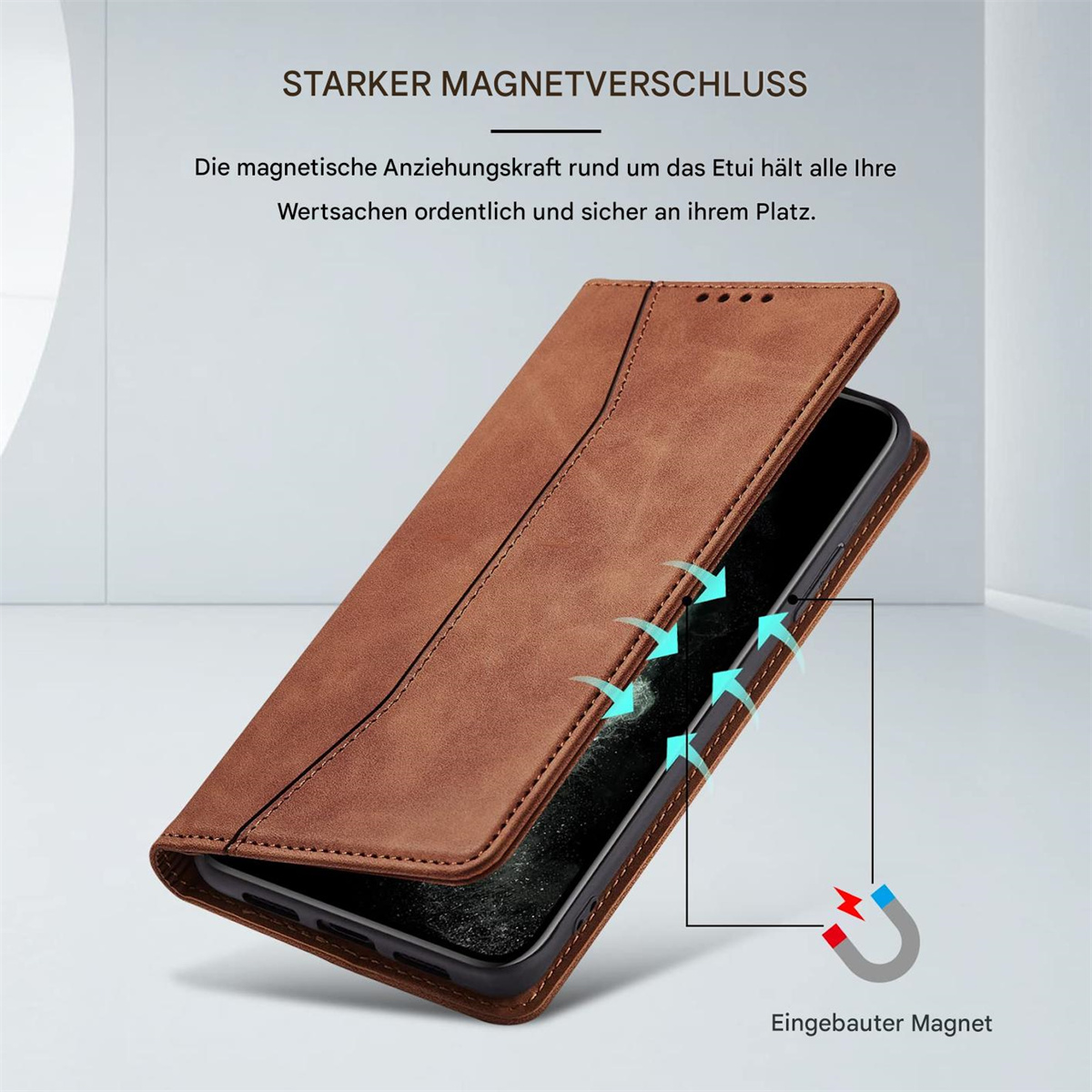 Eine braune Leder-Handyhülle ist geöffnet und zeigt ein Telefon. Pfeile zeigen magnetische Anziehung an. Text sagt 'Starker Magnetverschluss'.