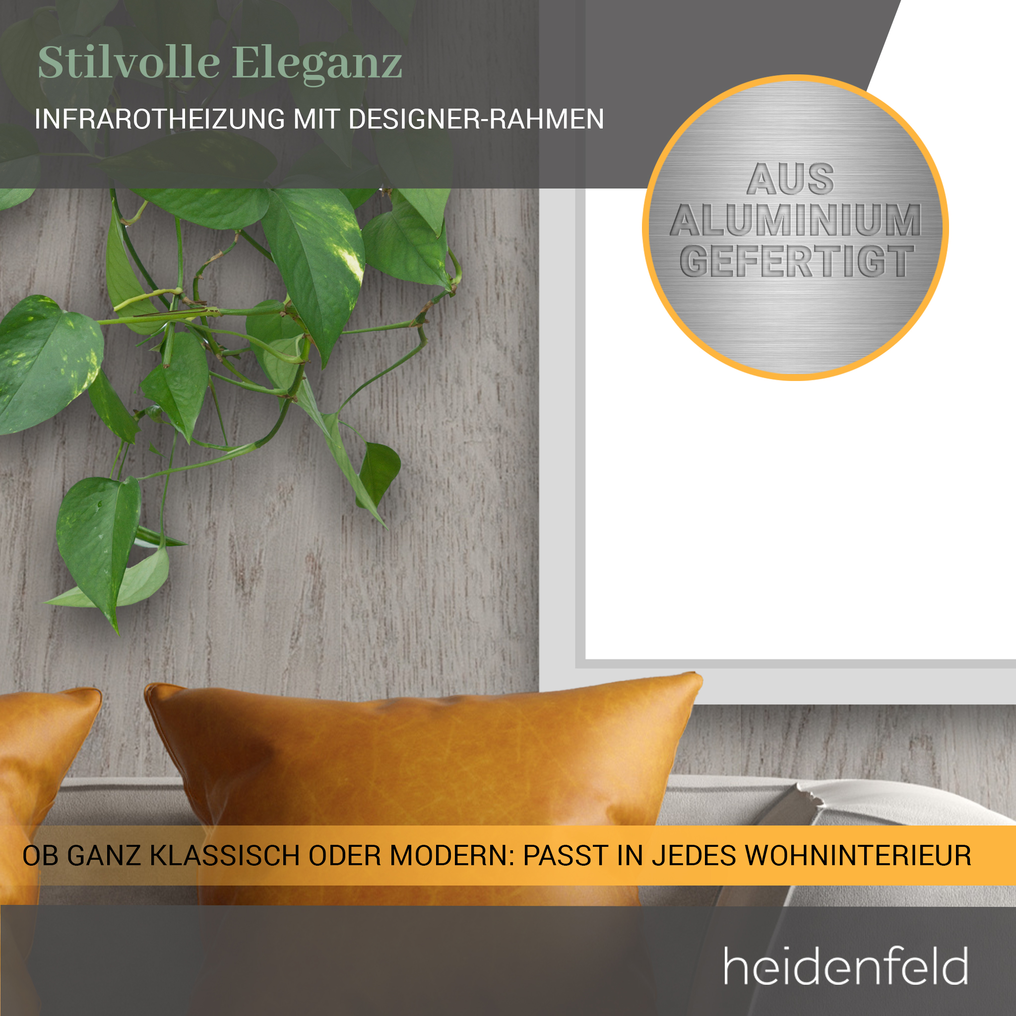 Das Bild zeigt ein Wohnzimmer mit einer Pflanze und einem Kissen. Der Text lautet 'Stilvolle Eleganz', 'Infrarotheizung mit Designerrahmen'.