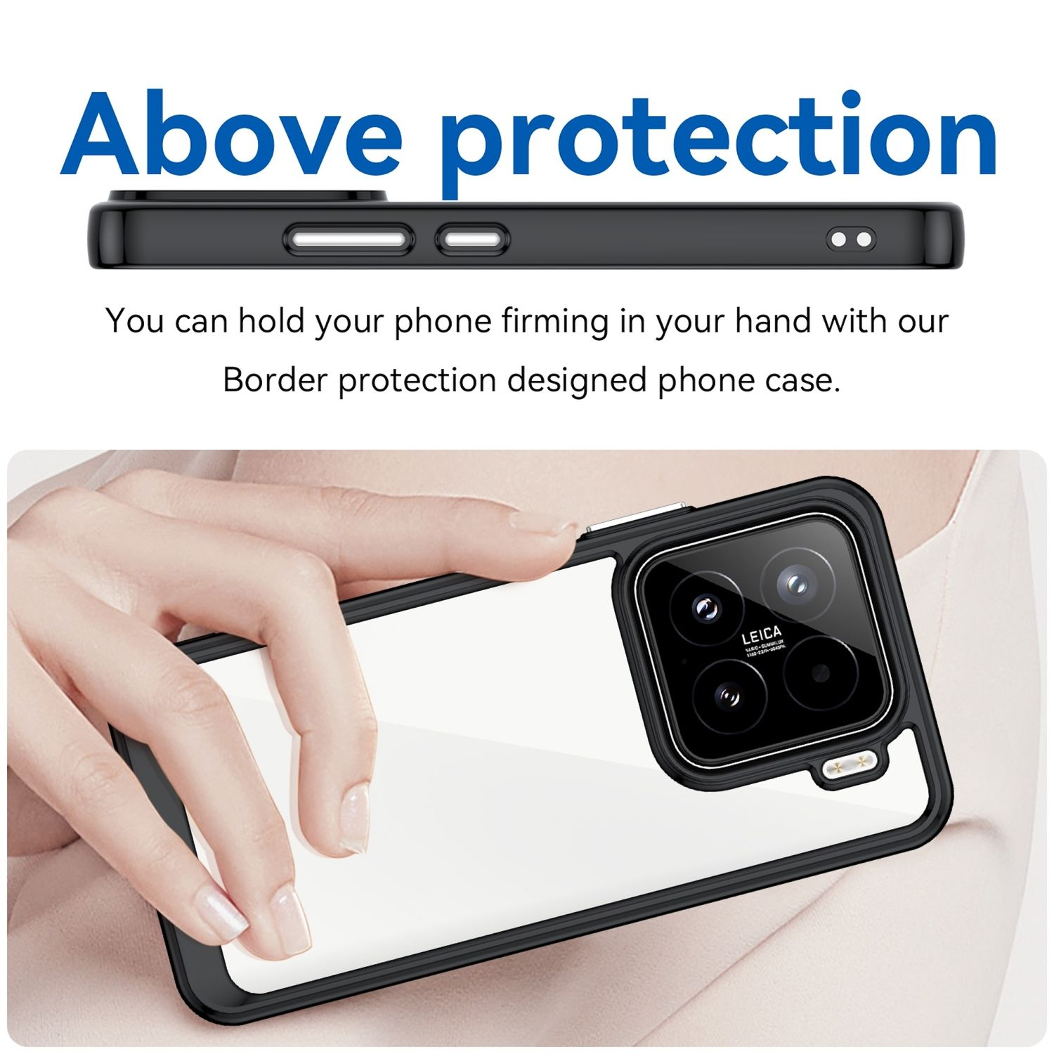 Schwarze Handyhülle mit klarer Rückseite. Eine Hand hält das Telefon. Der Text lautet: 'Above protection'.