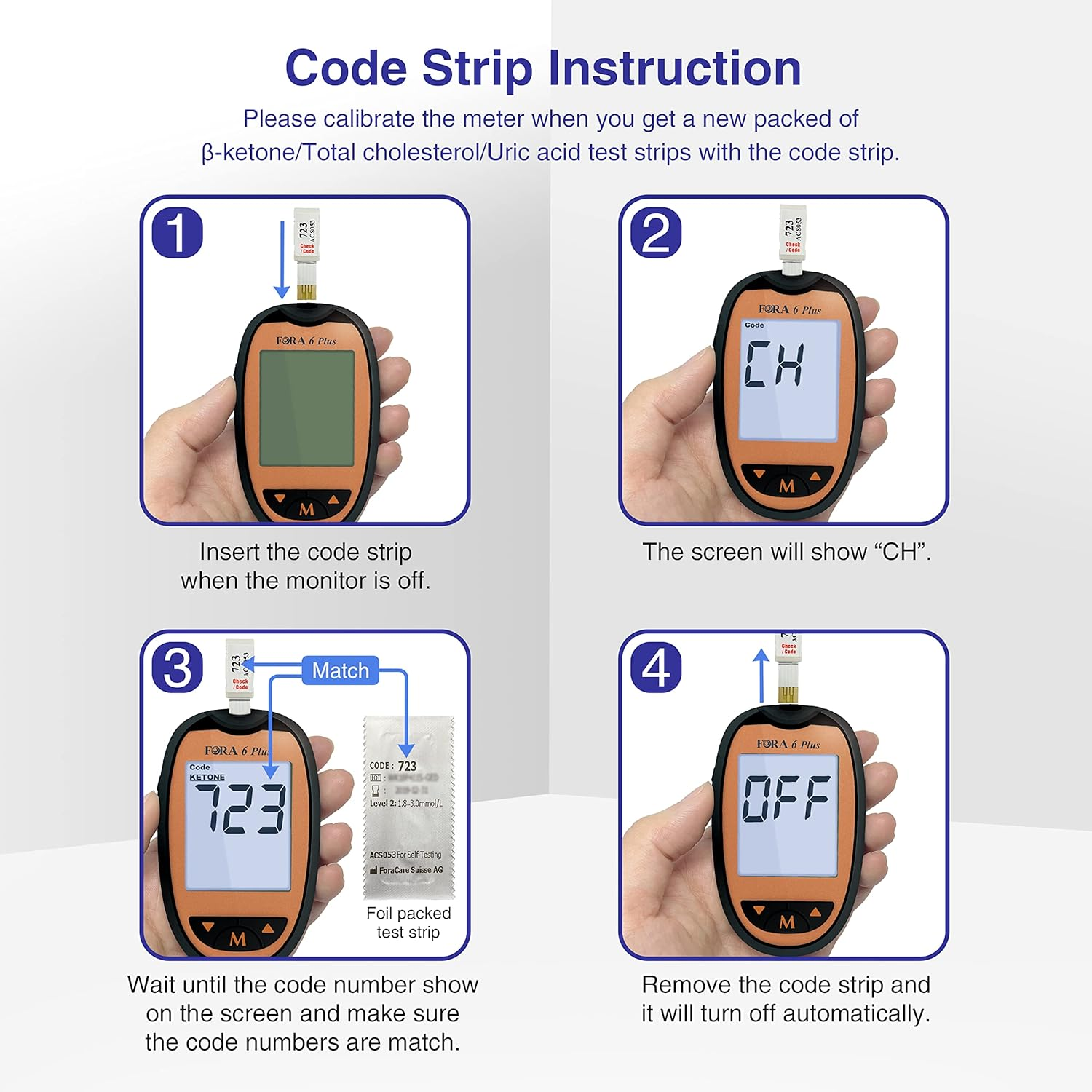 Instrucciones para calibrar un medidor FORA 6 usando una tira de código: insertar, hacer coincidir códigos y retirar la tira.