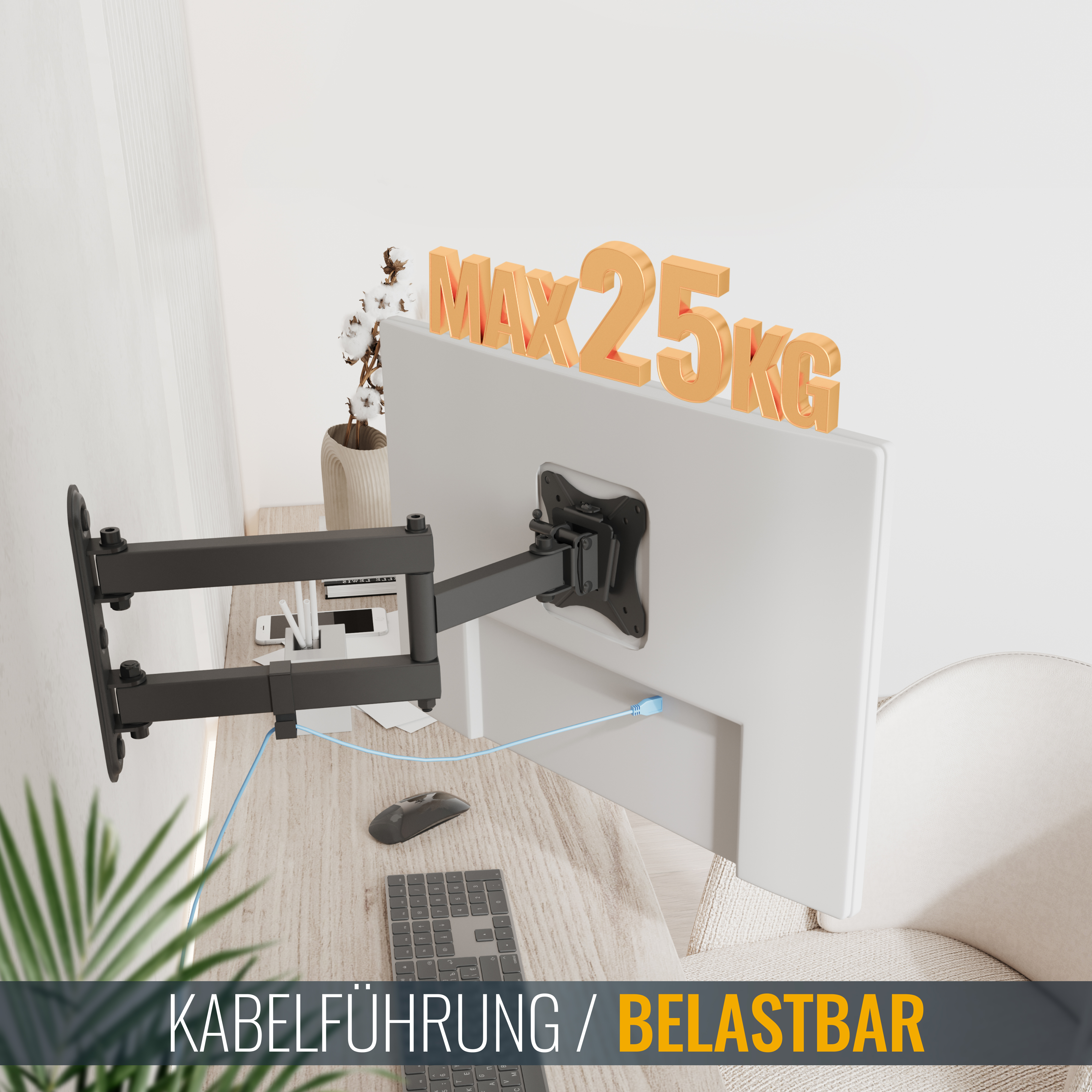 Eine Monitorhalterung ist an einer Wand über einem Schreibtisch installiert, mit einer maximalen Kapazität von 25 kg.