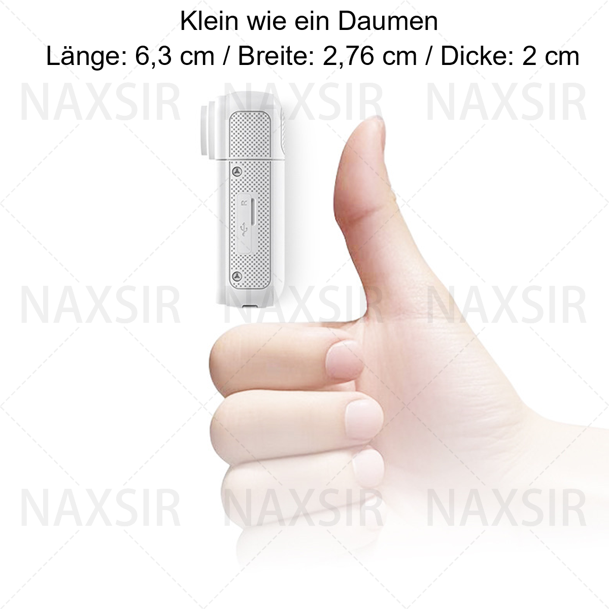 Eine Hand, die eine kleine weiße Kamera hält. Text: 'Klein wie ein Daumen'. Abmessungen: 6,3 cm x 2,76 cm x 2 cm.
