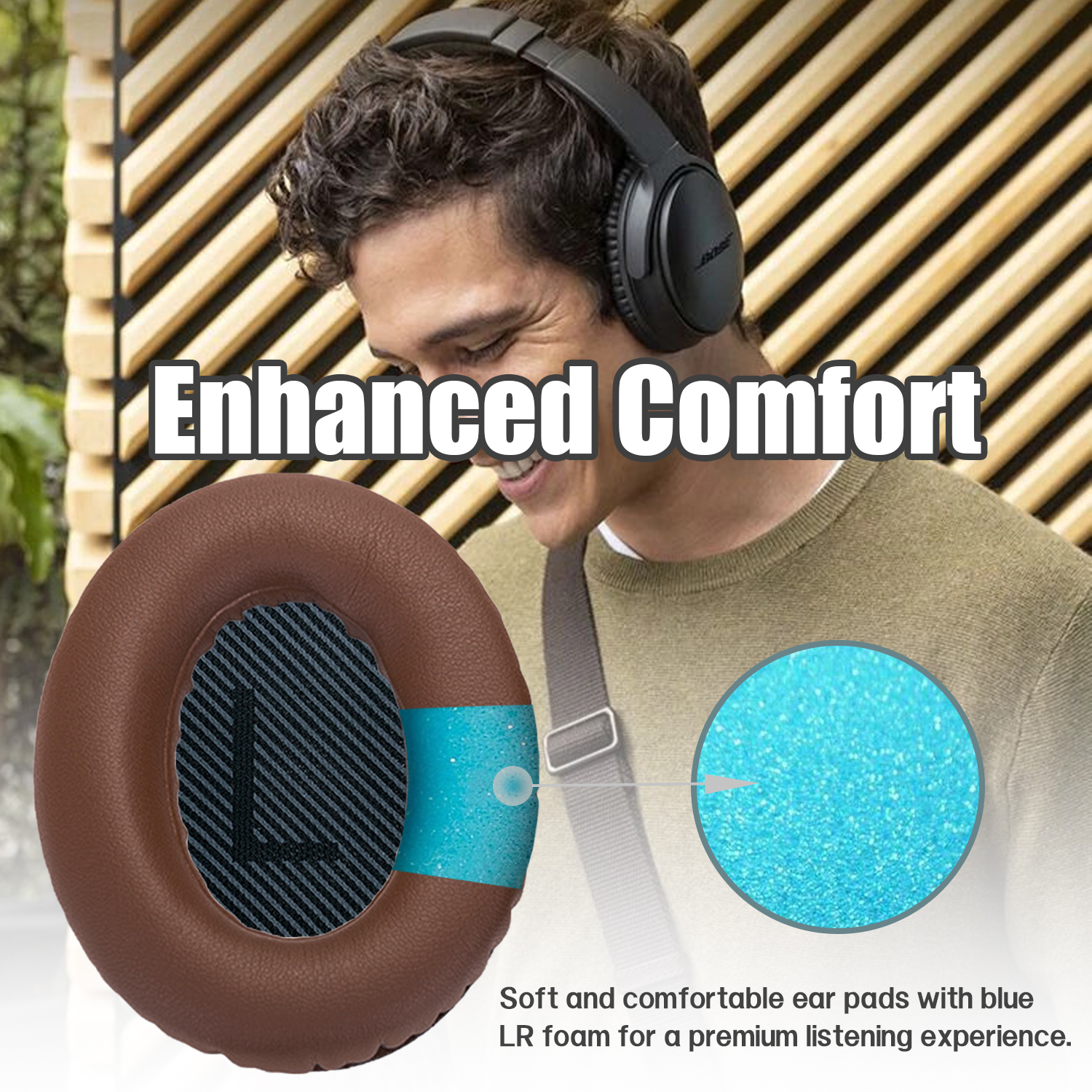 Mężczyzna w słuchawkach. Brązowe nauszniki, niebieska pianka, tekst: 'Enhanced Comfort'.
