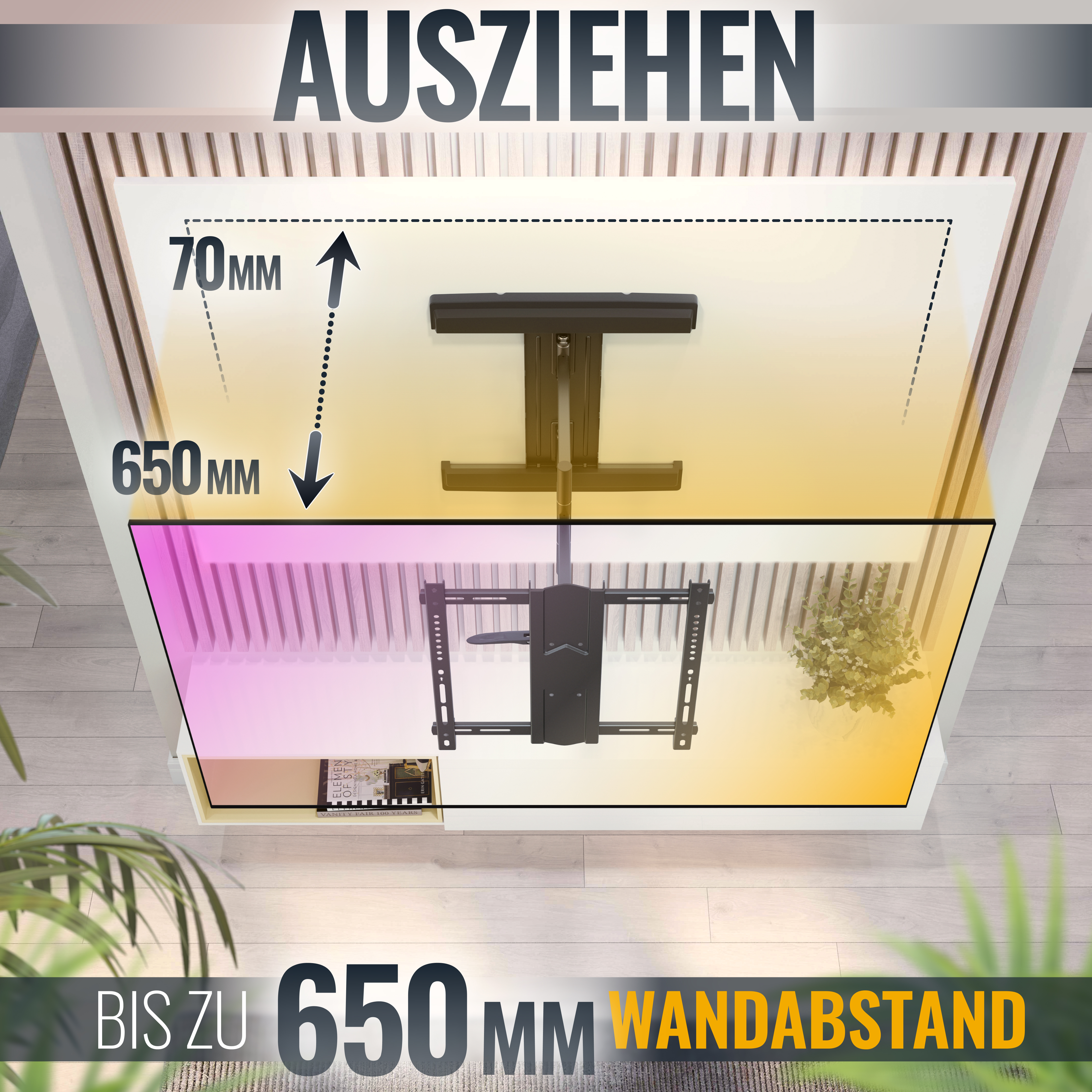 Diagramm einer Decken-TV-Halterung mit 650 mm Wandabstand und dem Wort AUSZIEHEN.