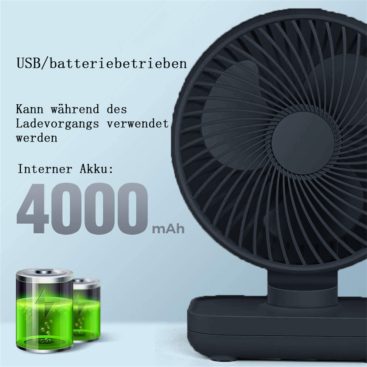 Schwarzer Desktop-Lüfter. Text sagt USB/batteriebetrieben und 4000 mAh. Zwei grüne Batterien sind gezeigt.