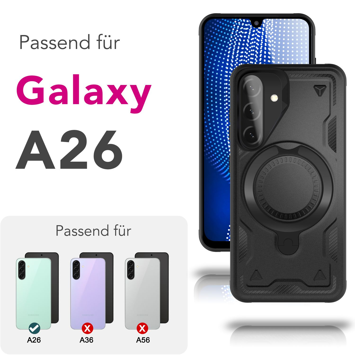 Das Bild zeigt eine Handyhülle mit einem Ring und drei Handys. Text sagt: 'Geeignet für Galaxy A26'.