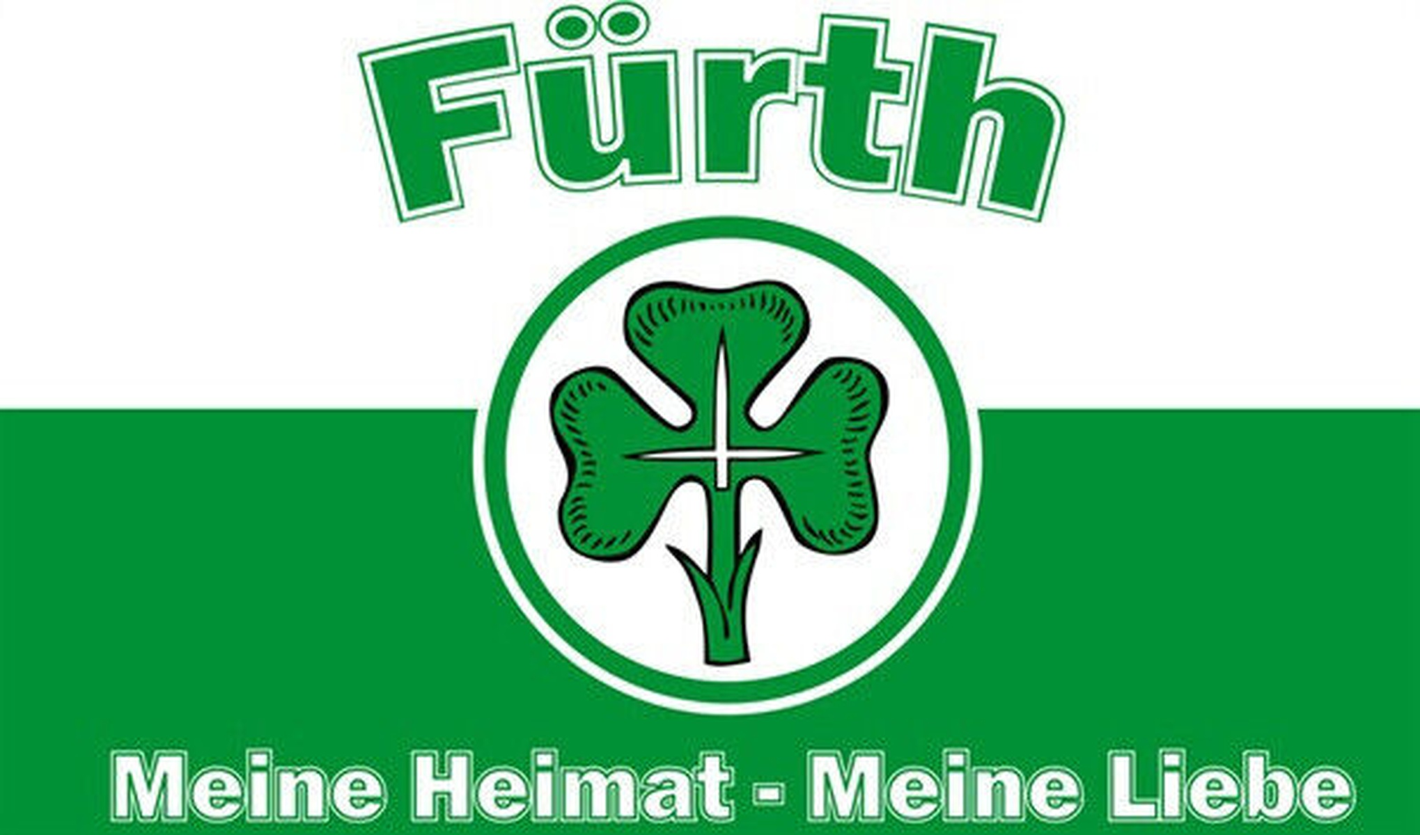 Eine Flagge mit dem Wort Fürth in Grün, einem grünen Kleeblatt und dem Text Meine Heimat - Meine Liebe.