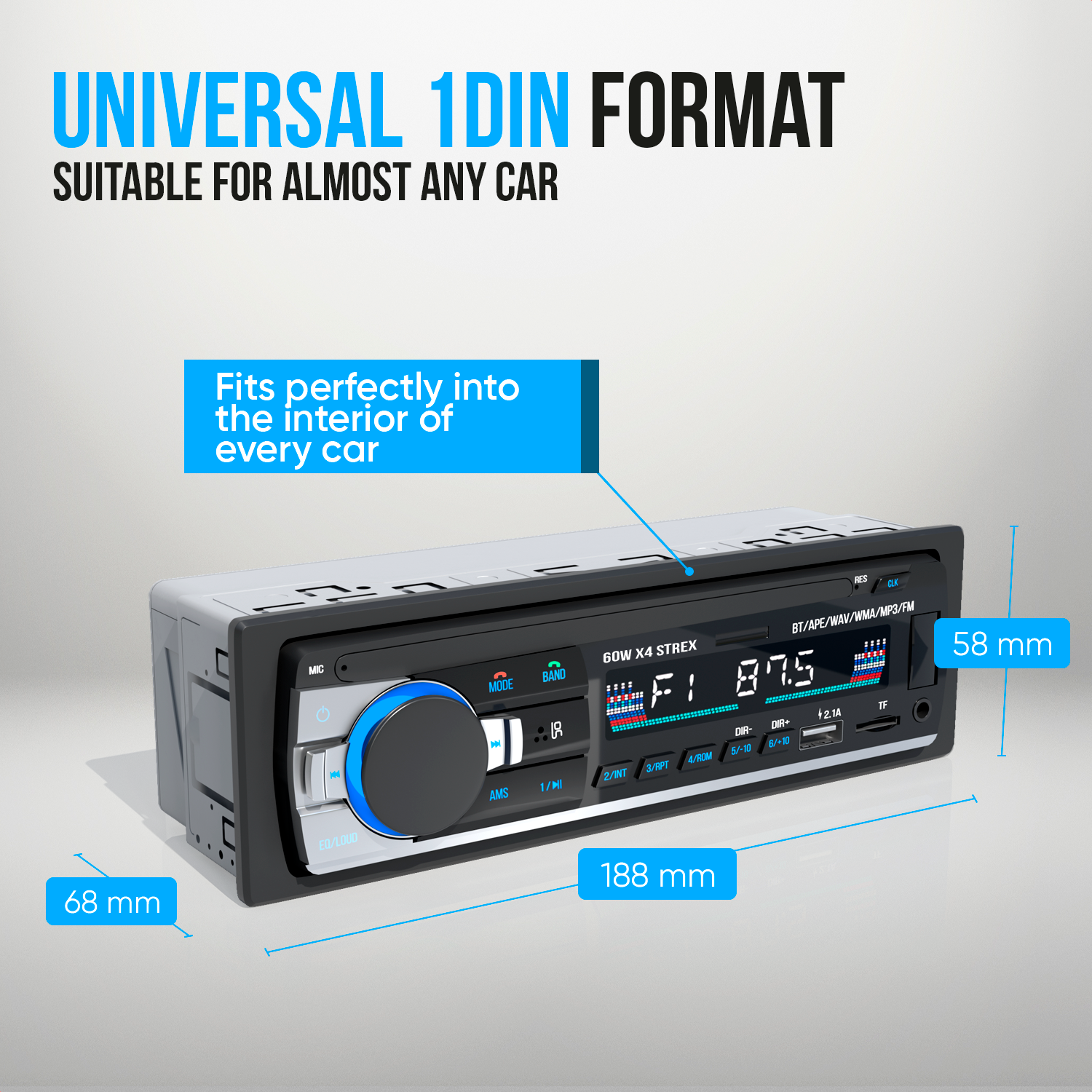 Car radio with dimensions. Text says: Universal 1DIN format, fits perfectly into the interior of every car.
