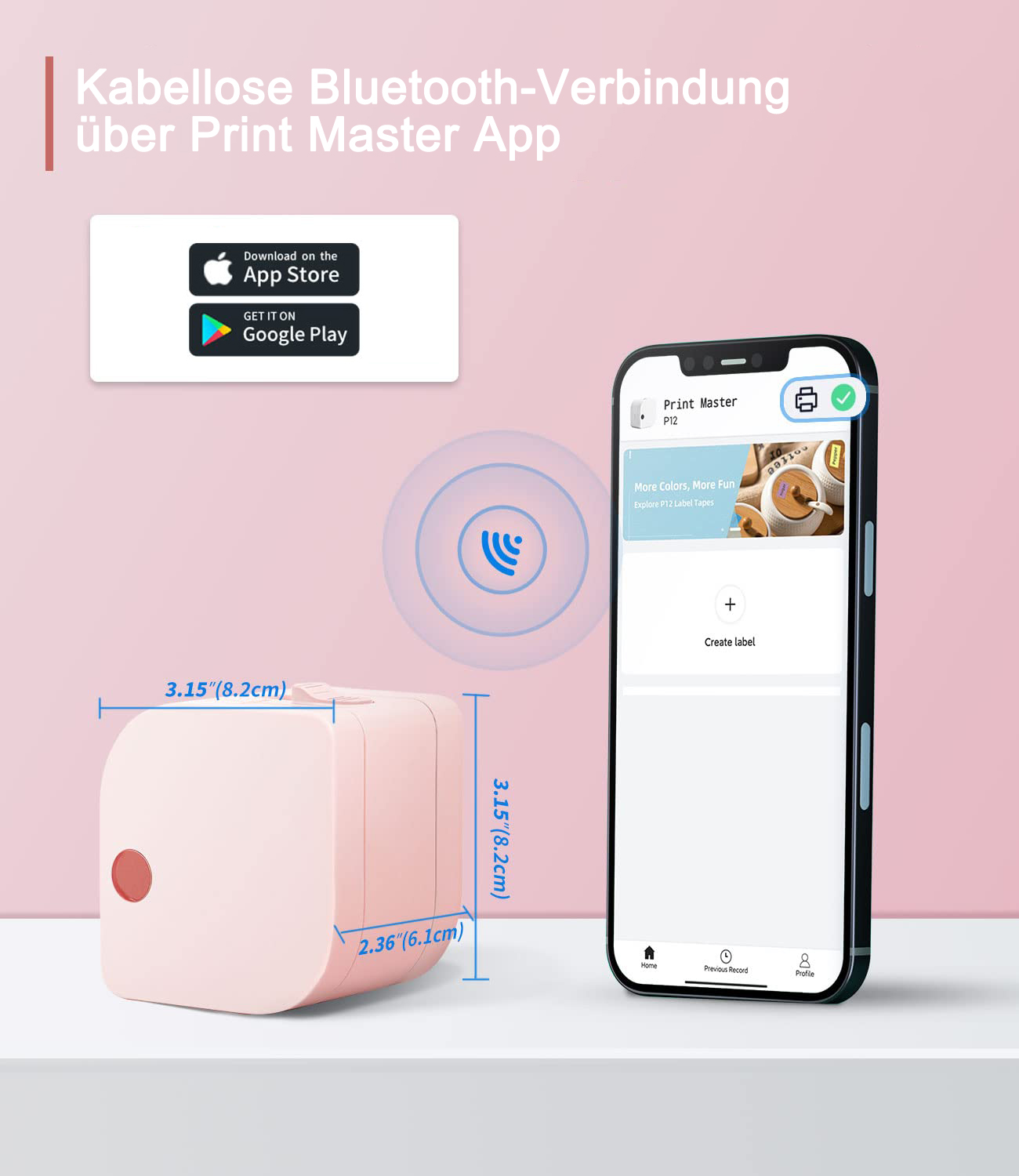 Ein rosa Etikettendrucker neben einem Smartphone, das die App anzeigt, mit Abmessungen und einer Bluetooth-Verbindungsgrafik.