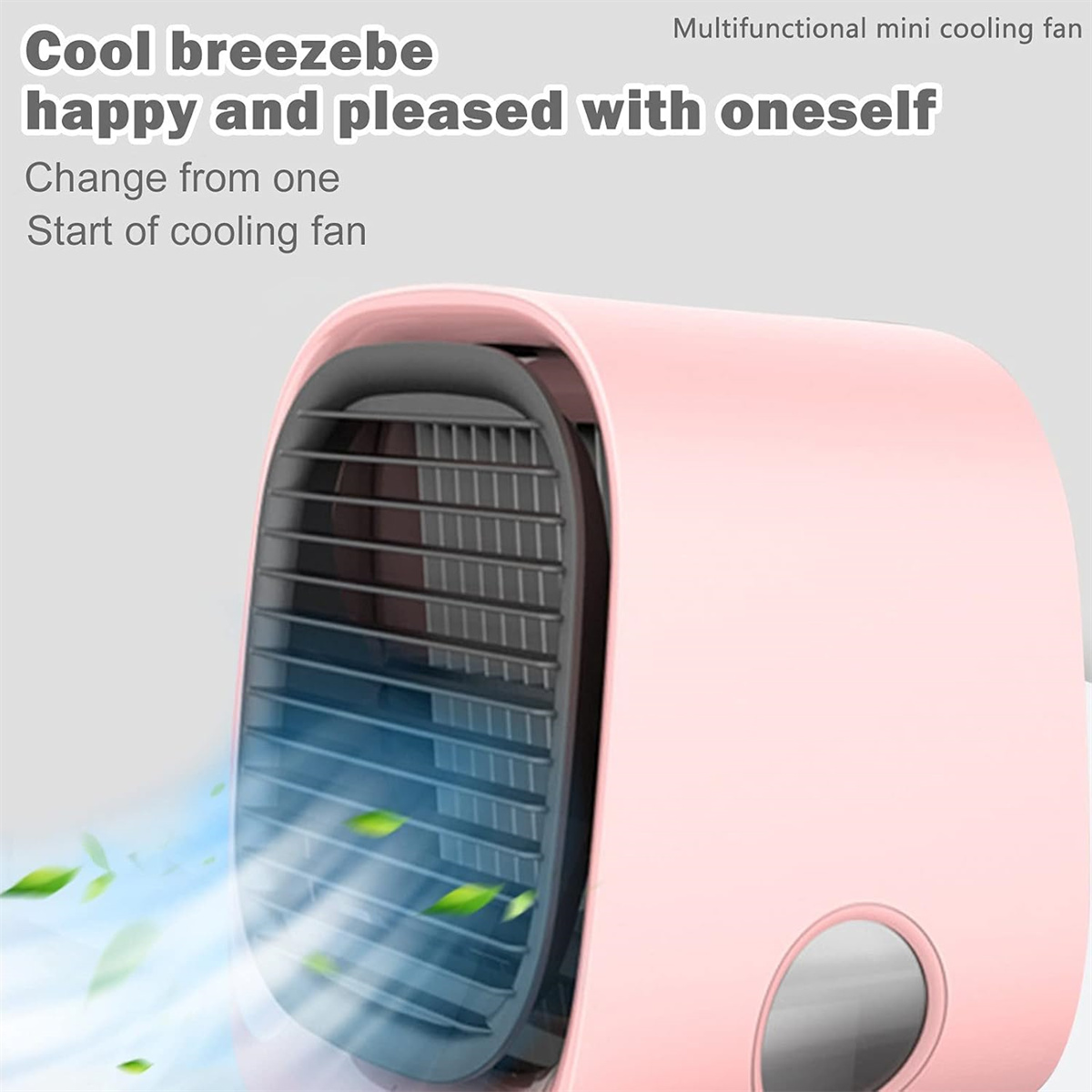 Ein rosa Mini-Ventilator, der Luft bläst. Text: Kühle Brise, sei glücklich und zufrieden mit sich selbst.