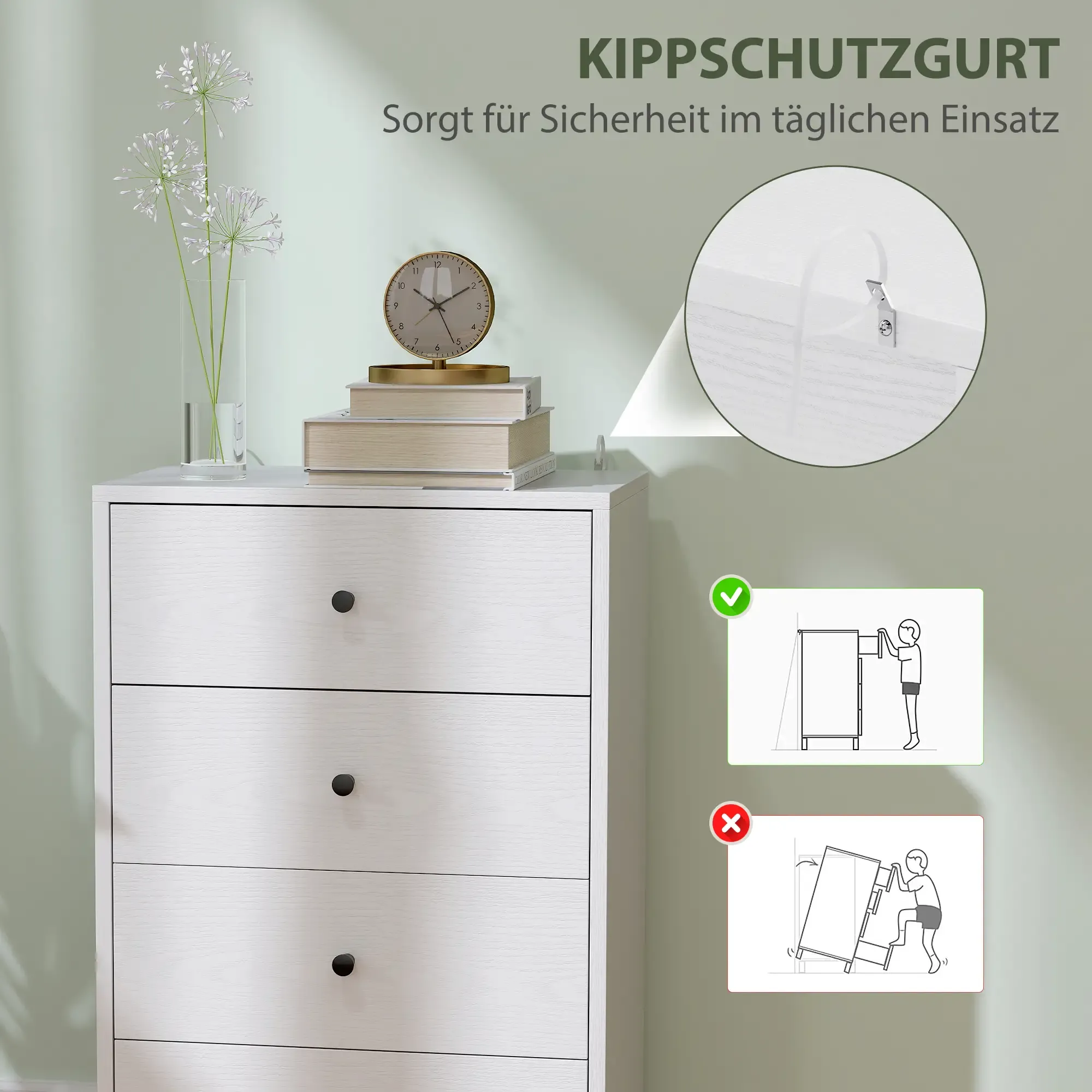 Weißer Schrank mit Schubladen. Eine Vase mit Blumen, Bücher und eine Uhr stehen oben. Ein Diagramm zeigt die sichere Verwendung.
