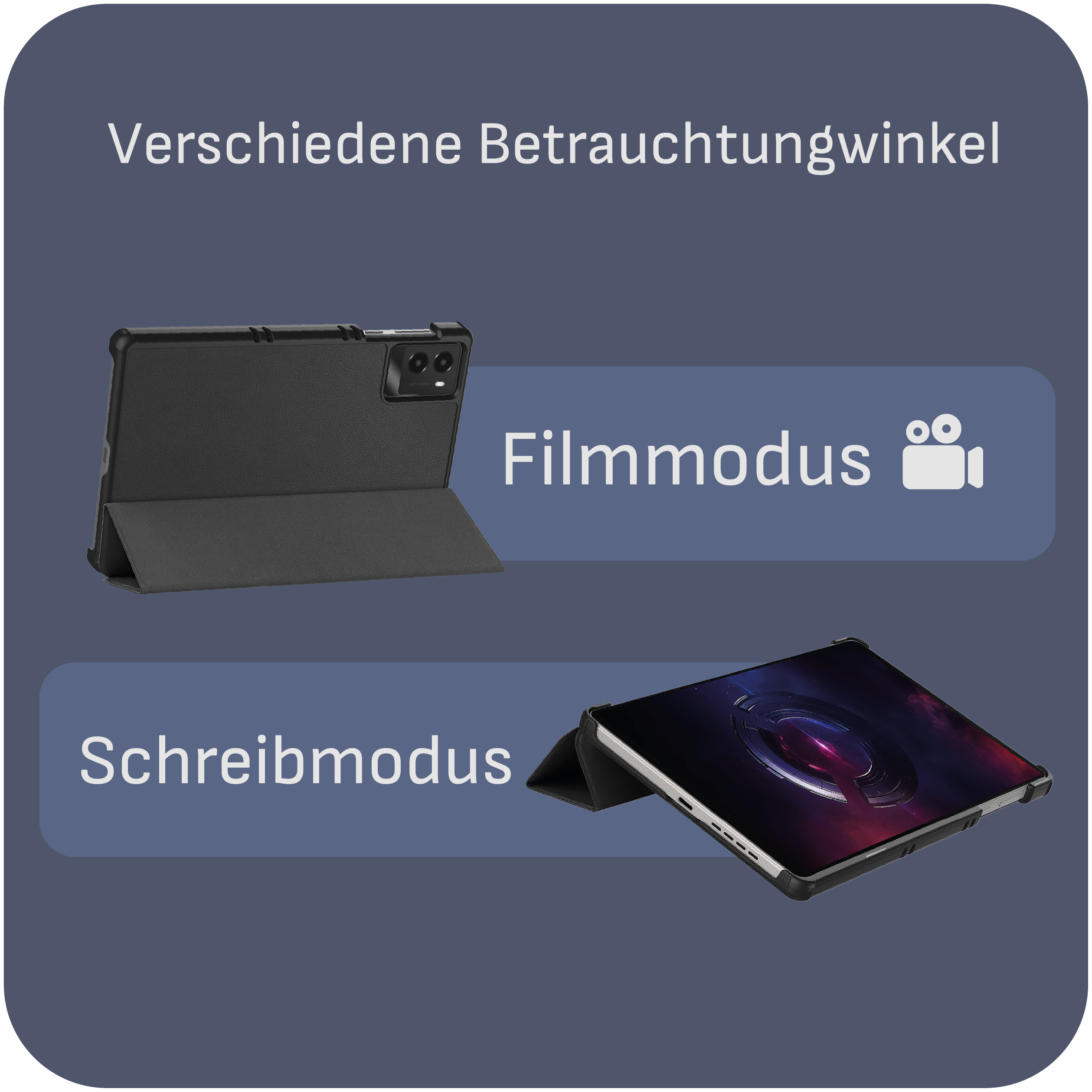 Tablet in einer Hülle, in zwei Modi dargestellt: Film und Schreiben. Der Filmmodus zeigt das Tablet aufgestellt, der Schreibmodus flach.