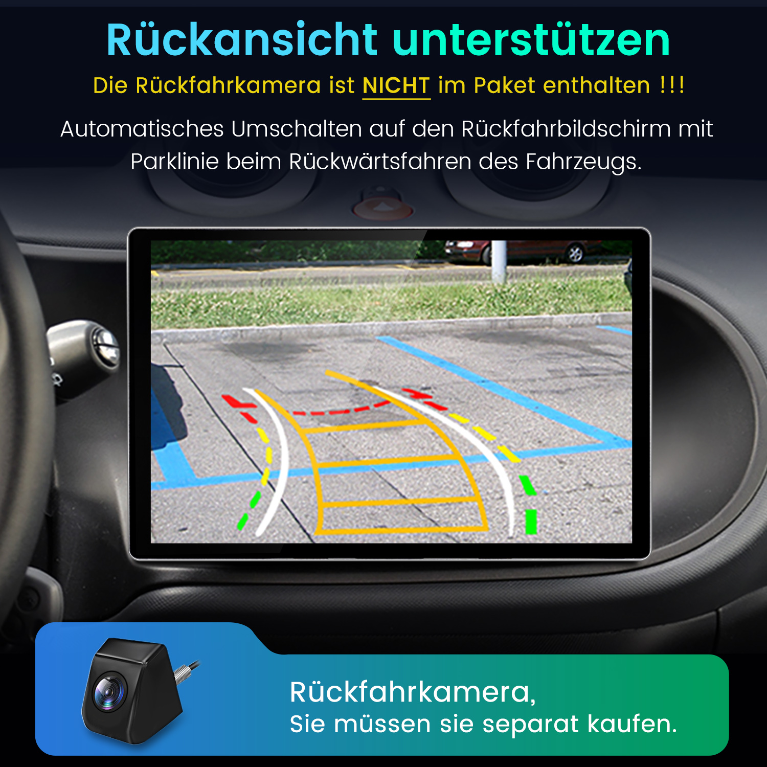 Das Armaturenbrett eines Autos zeigt eine Einparkhilfe an. Eine separate Kamera ist erforderlich. Text: 'Rückfahrkamera, separat kaufen'.