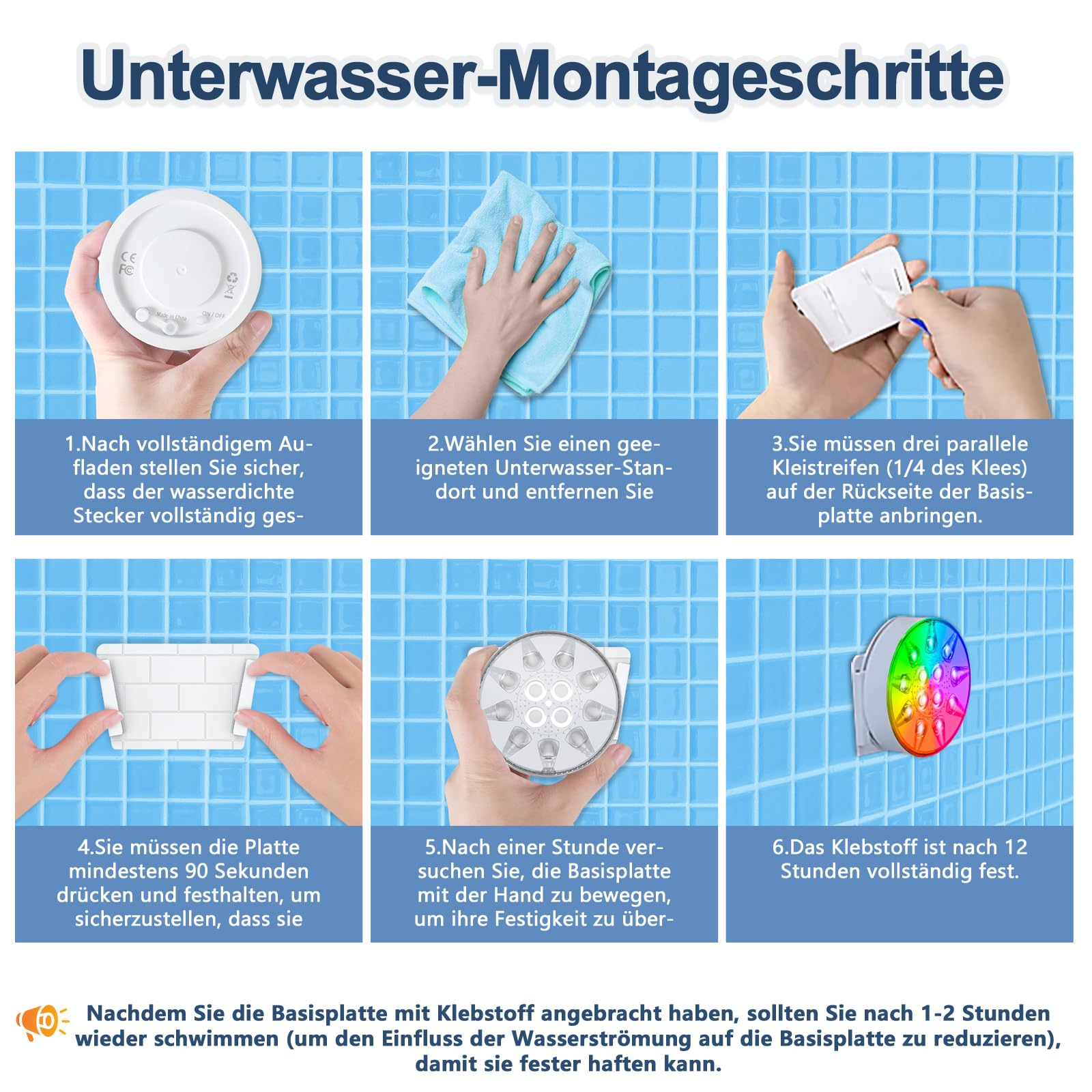 Anleitung zur Unterwassermontage: Schritte 1-6. Enthält ein Gerät, ein Handtuch, Klebestreifen und ein Licht.