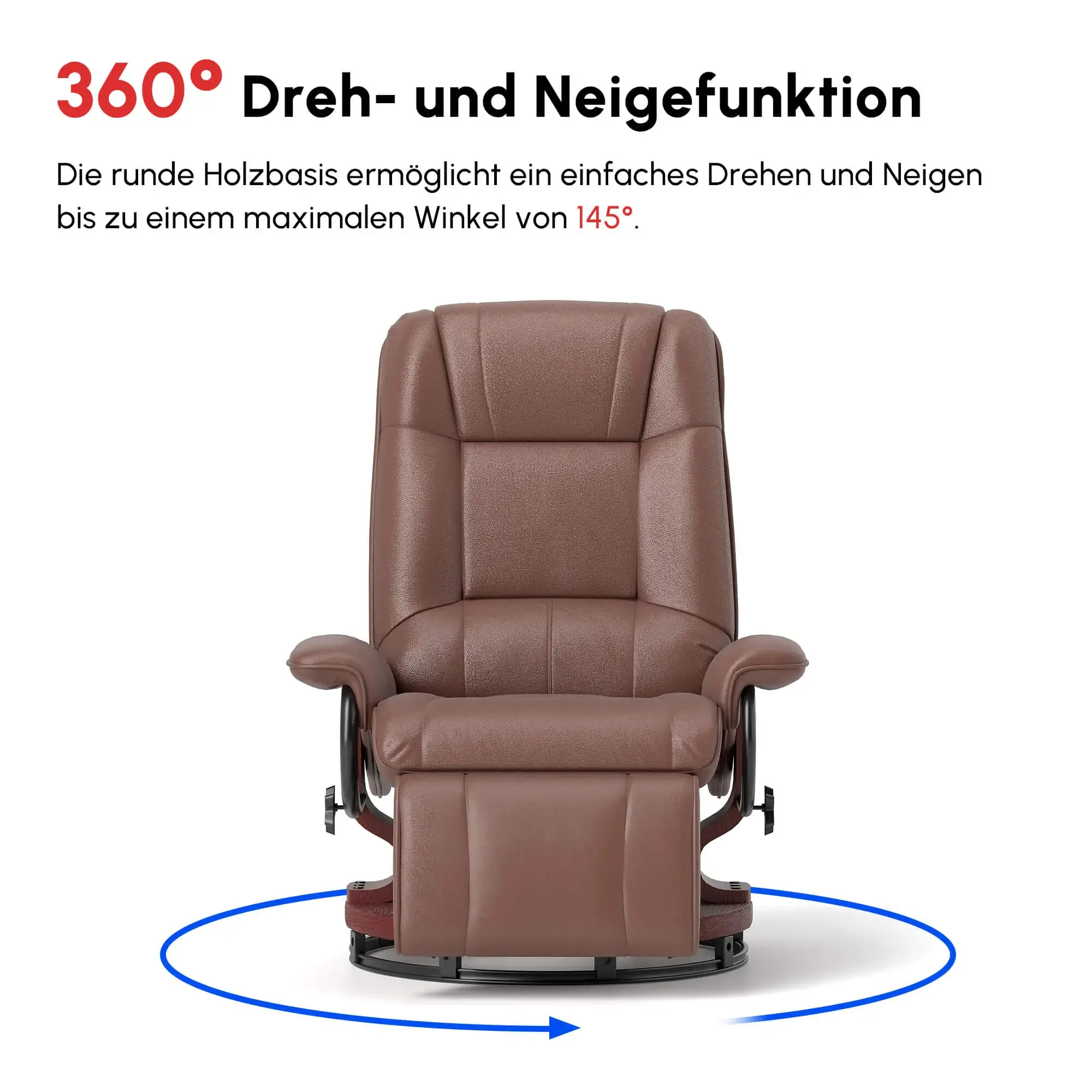 Ein brauner Relaxsessel mit Holzfuß. Er hat eine 360-Grad-Drehfunktion und kann bis zu 145 Grad geneigt werden.