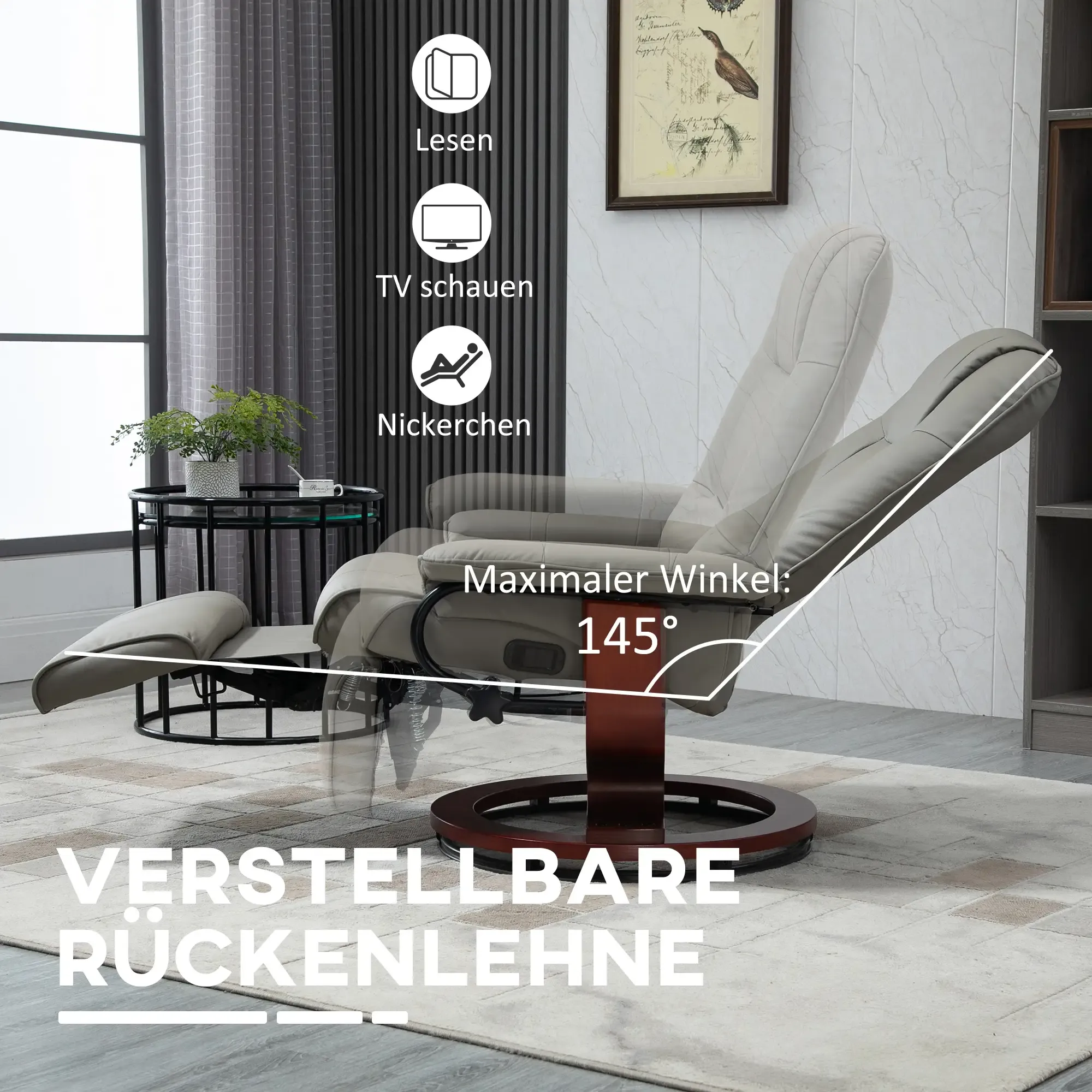 Ein Relaxsessel mit 145-Grad-Winkel wird gezeigt. Text zeigt, dass er verstellbar ist. Im Hintergrund sind Tisch und Vorhang.