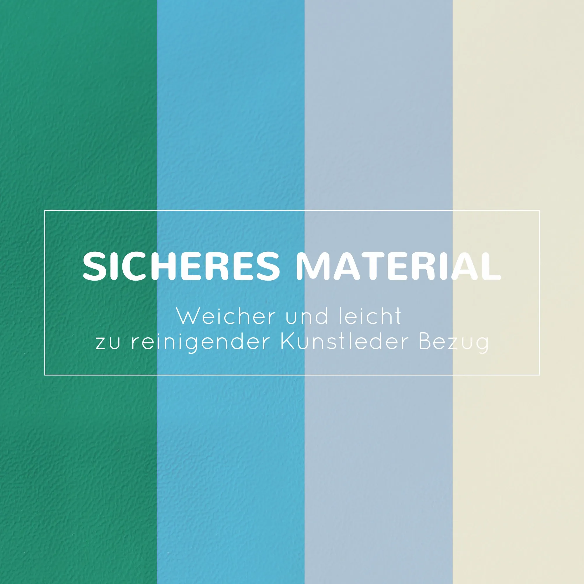 Das Bild zeigt einen Text vor einem Hintergrund, der in vier Farbblöcke unterteilt ist: Grün, Blau, Hellblau und Creme. Der Text lautet 'SICHERES MATERIAL'.