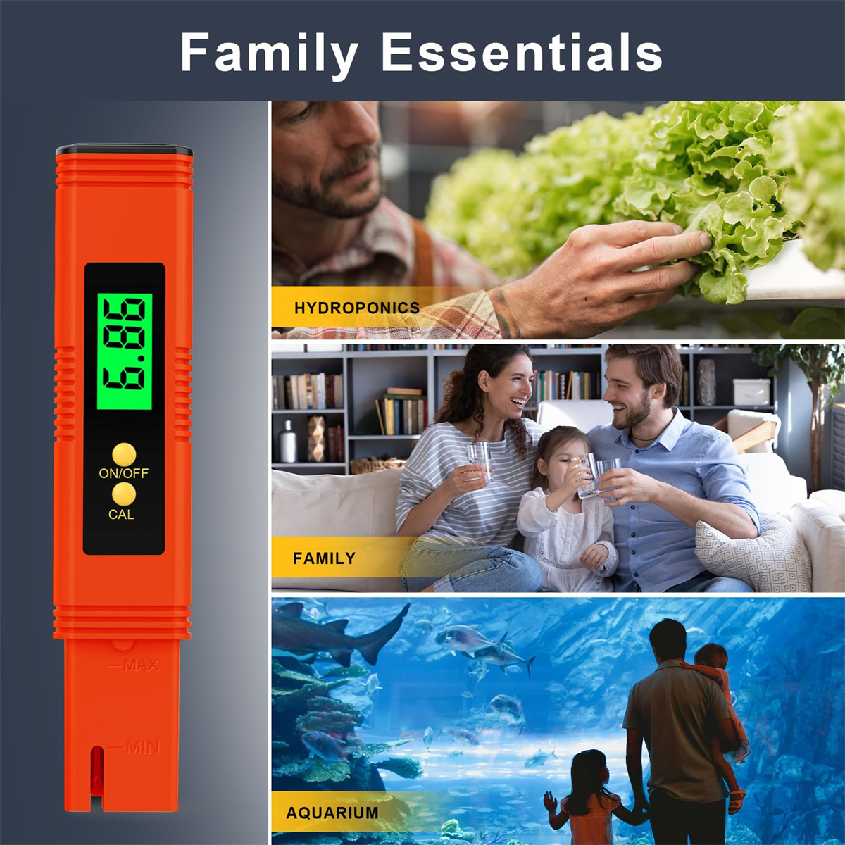 Ein orangefarbenes pH-Messgerät. Ein Mann mit Pflanzen, eine Familie, die Wasser trinkt, und eine Familie vor einem Aquarium, alles unter dem Titel Family Essentials.