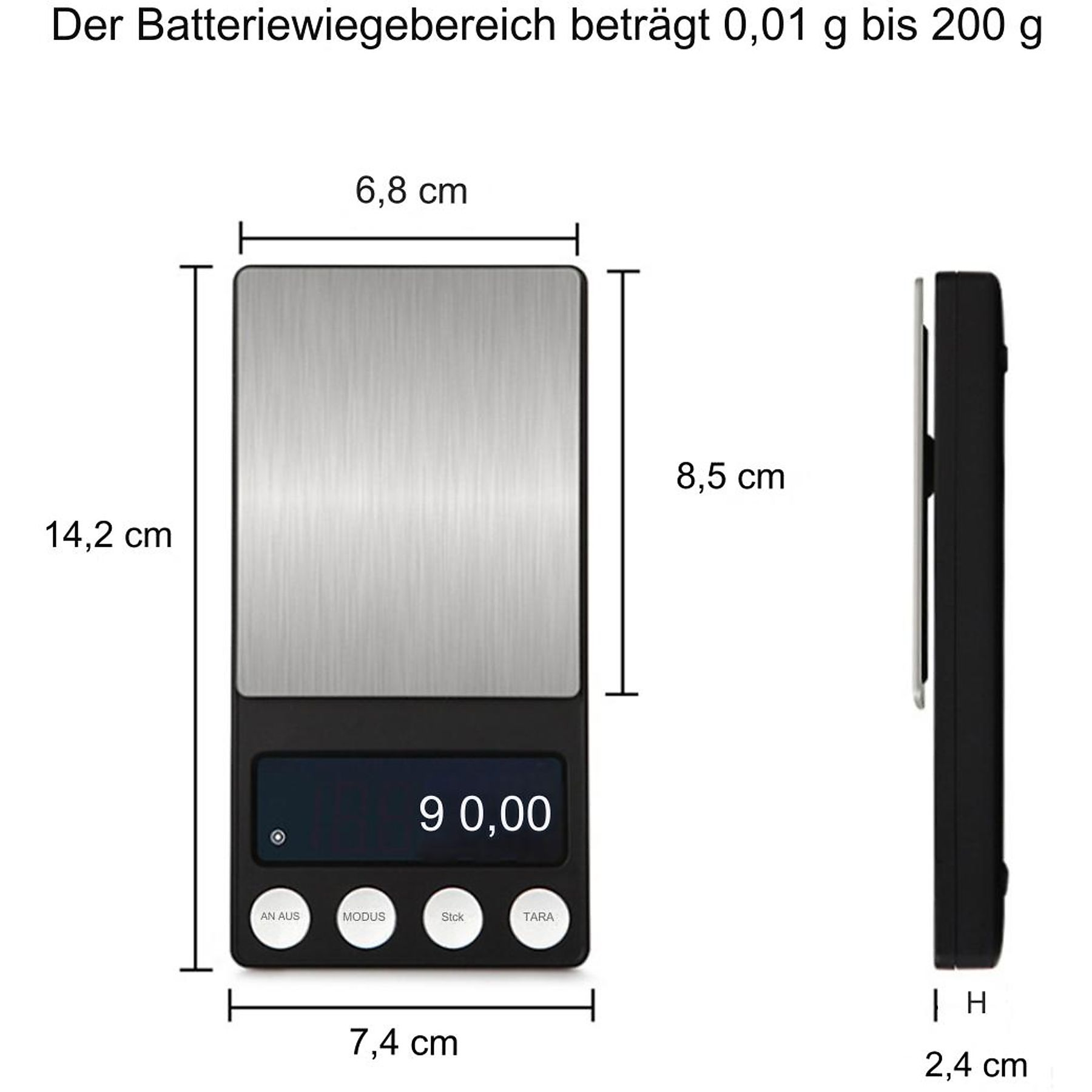Eine Digitalwaage zeigt 90,00 an. Maße sind markiert: 14,2 cm, 6,8 cm, 8,5 cm und 7,4 cm. Knöpfe: AN AUS, MODUS, Stck, TARA.