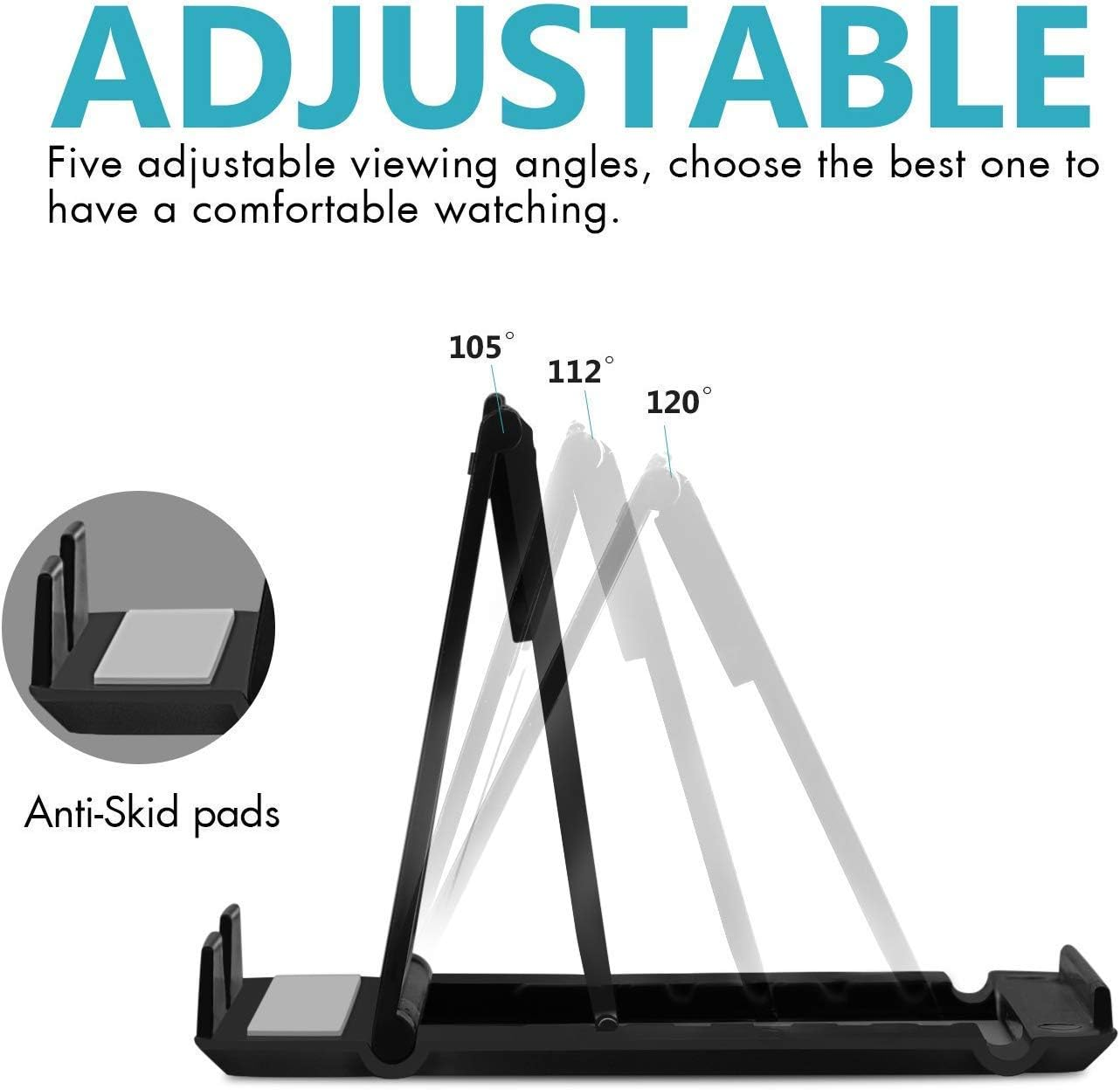 Schwarzer verstellbarer Ständer, der 3 Winkel zeigt: 105°, 112°, 120°. Text sagt 'ADJUSTABLE' und 'Anti-Rutsch-Pads'.