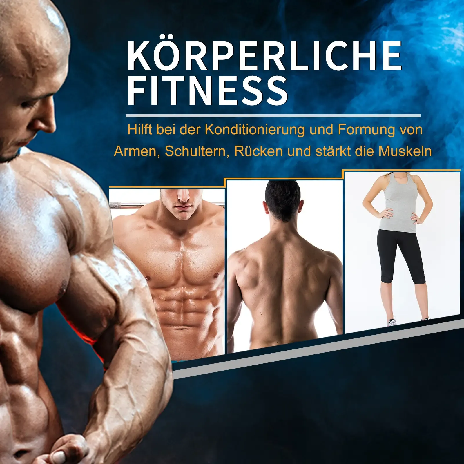 Das Bild ist eine Fitnesswerbung. Es zeigt muskulöse Körperteile und eine Frau in Sportkleidung. Der Text lautet: 'Körperliche Fitness'.