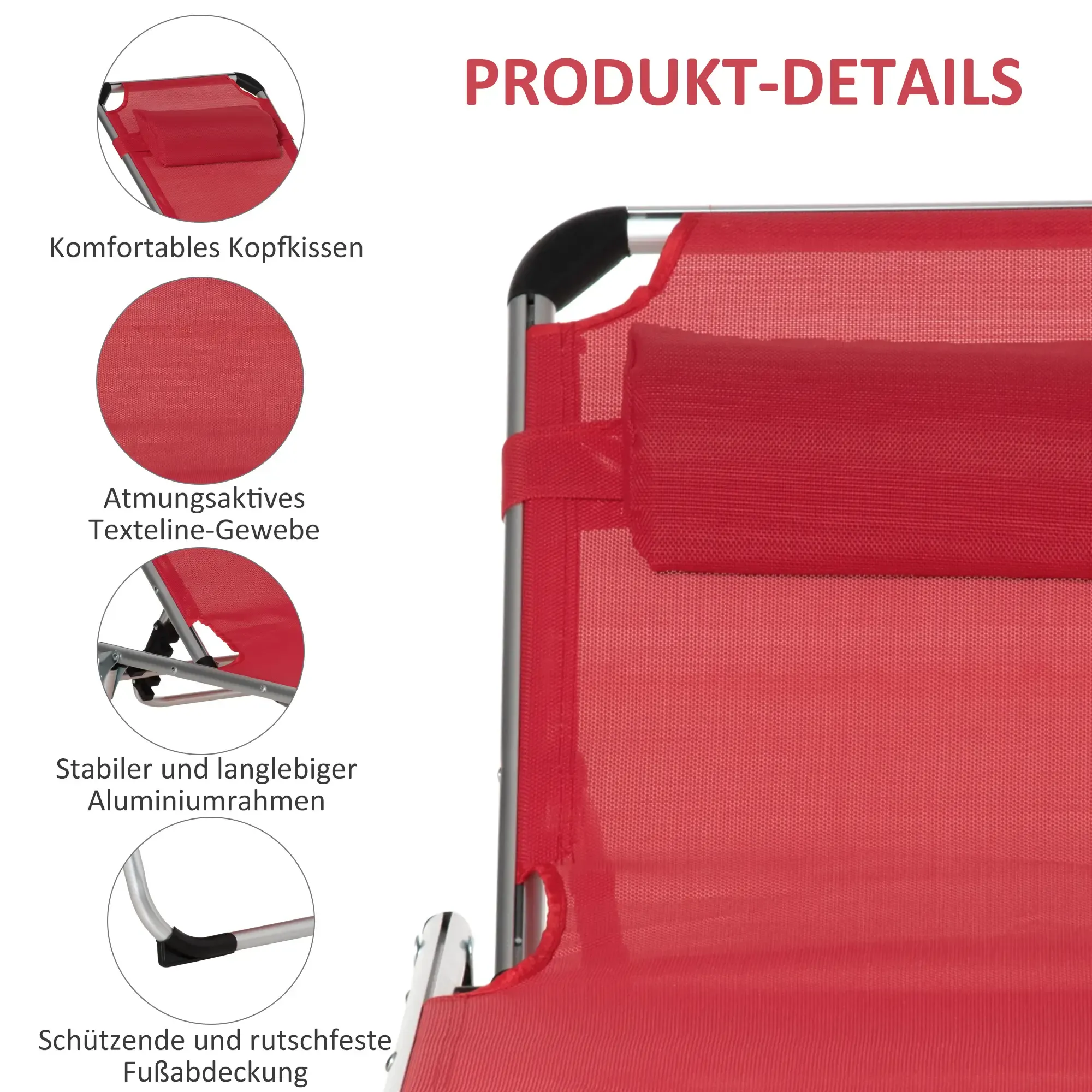 Nahaufnahme einer roten Sonnenliege mit Kopfstütze. Textlabels heben Merkmale wie atmungsaktiven Stoff und Aluminiumrahmen hervor.