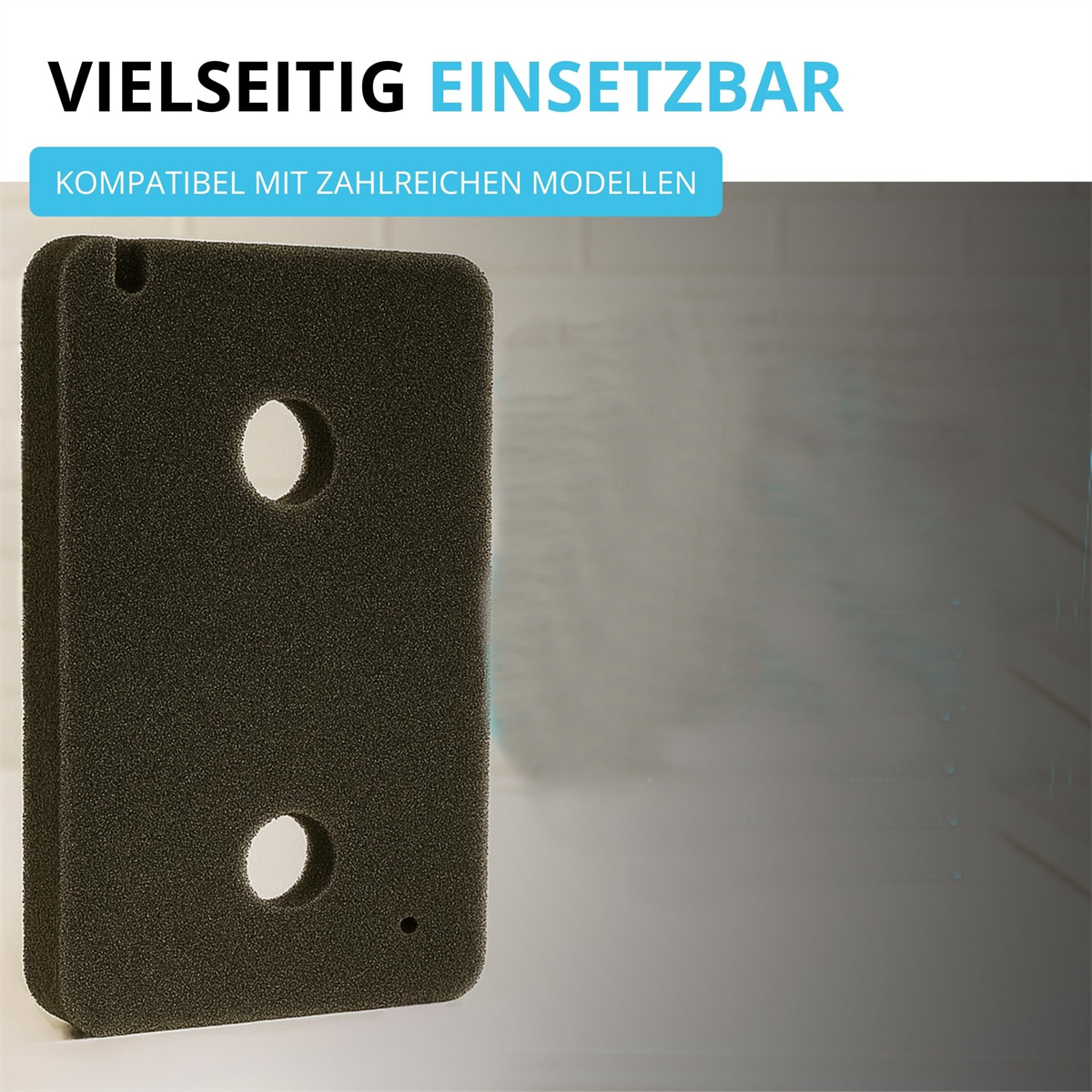Ein dunkles Schaumstoffrechteck mit zwei Löchern. Text oben: "Vielseitig einsetzbar".