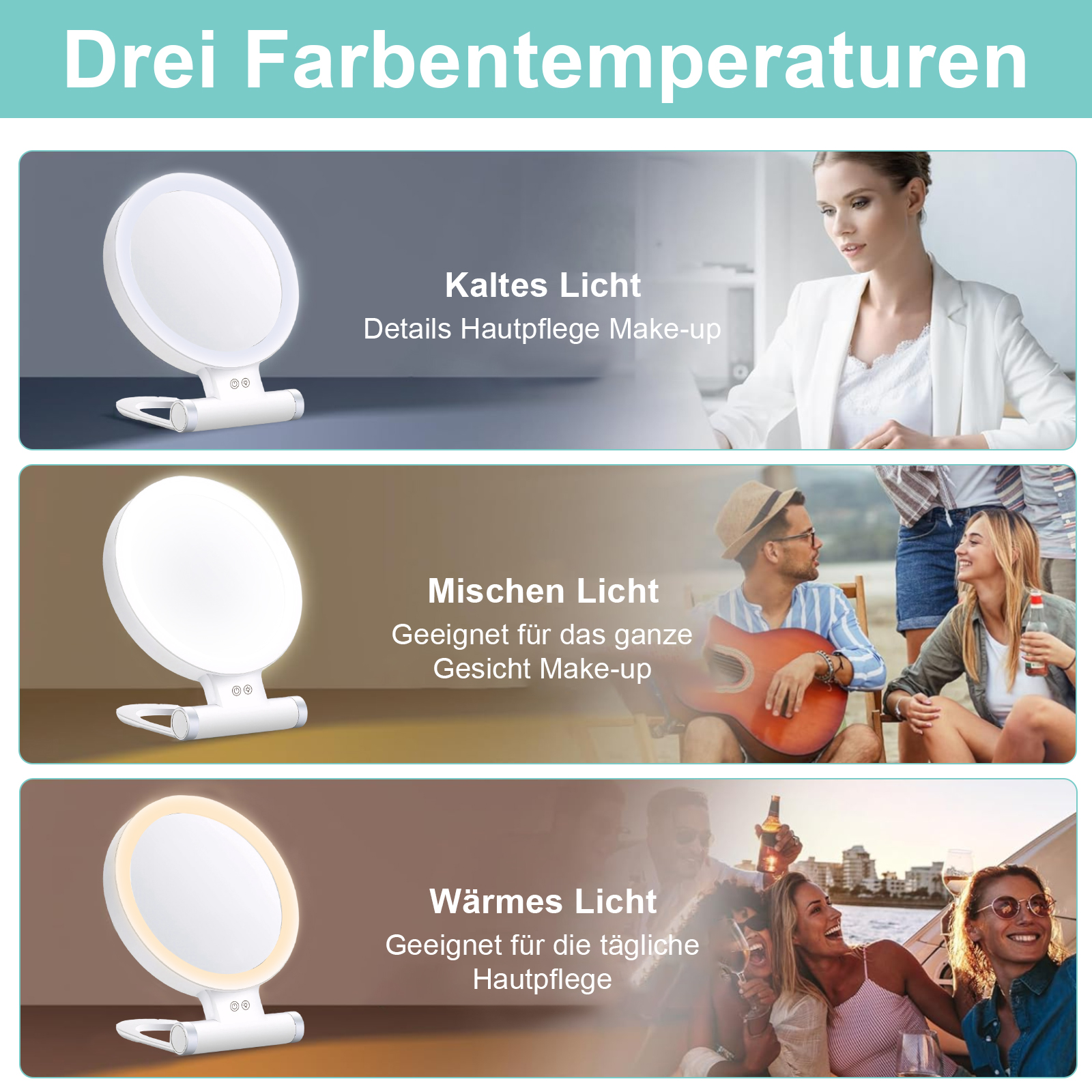 Das Bild zeigt drei Beleuchtungsmodi für einen Spiegel: kaltes Licht, Mischlicht und warmes Licht, jeweils mit unterschiedlichen Hintergrundbildern.