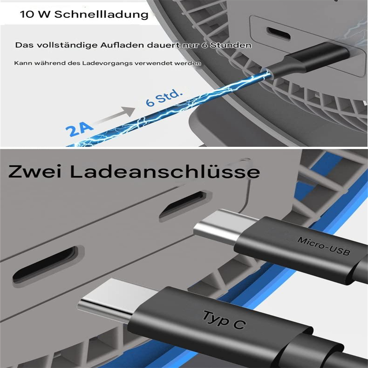 Das Bild zeigt ein Gerät, das aufgeladen wird. Ein Kabel ist eingesteckt. Text zeigt 10W Schnellladung, 6 Stunden Vollladung. Zwei Ladeanschlüsse sind gezeigt.