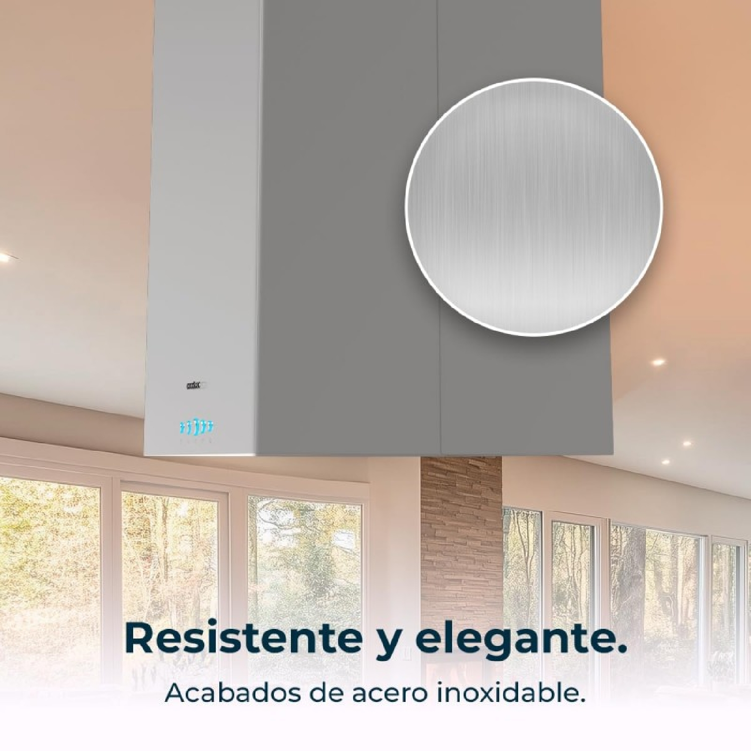 Se muestra una campana extractora de acero inoxidable, con el texto «Resistente y elegante». El fondo muestra ventanas y una vista de árboles.