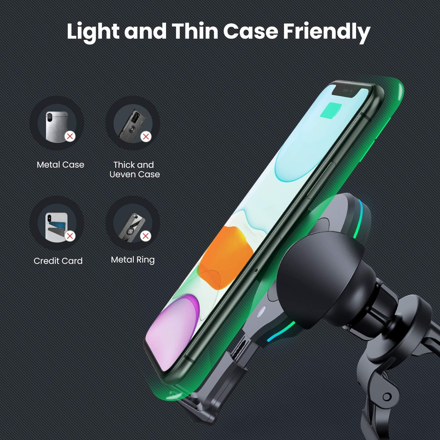 Ein Telefon ist an einer Autohalterung befestigt. Der Text lautet "Light and Thin Case Friendly". Symbole zeigen inkompatible Gehäusetypen.