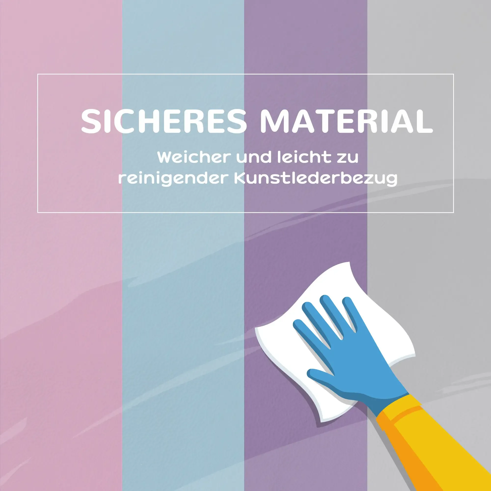 Eine Hand mit blauem Handschuh wischt mit einem weißen Tuch über eine farbige Oberfläche. Text: 'Sicheres Material'.