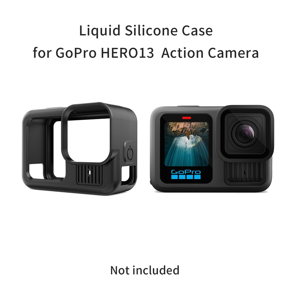Schwarze Silikonhülle und GoPro HERO13 Action-Kamera auf weißem Hintergrund. Text: 'Liquid Silicone Case for GoPro HERO13'.