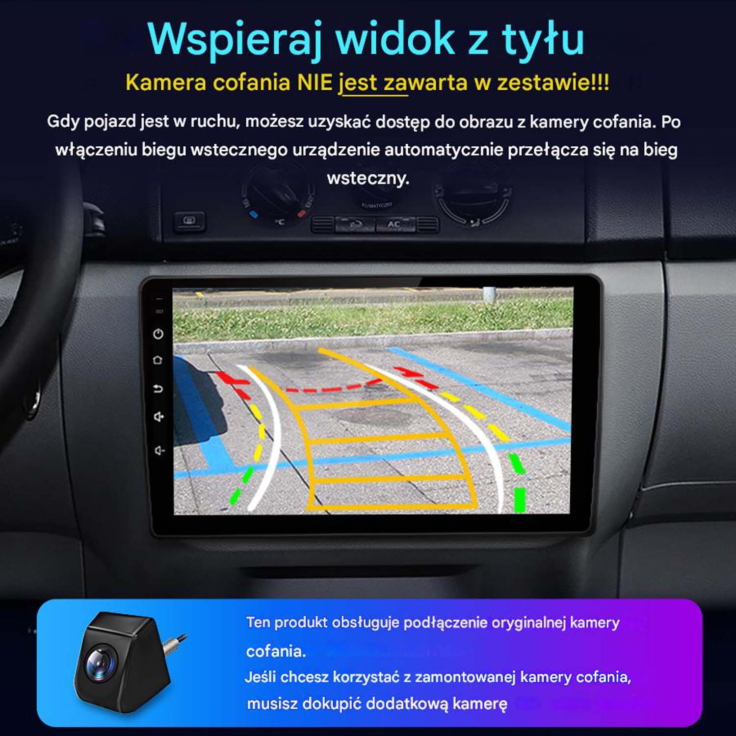 Panel samochodu z ekranem wyświetlającym widok kamery cofania. Polski tekst opisuje obsługę kamery produktu.