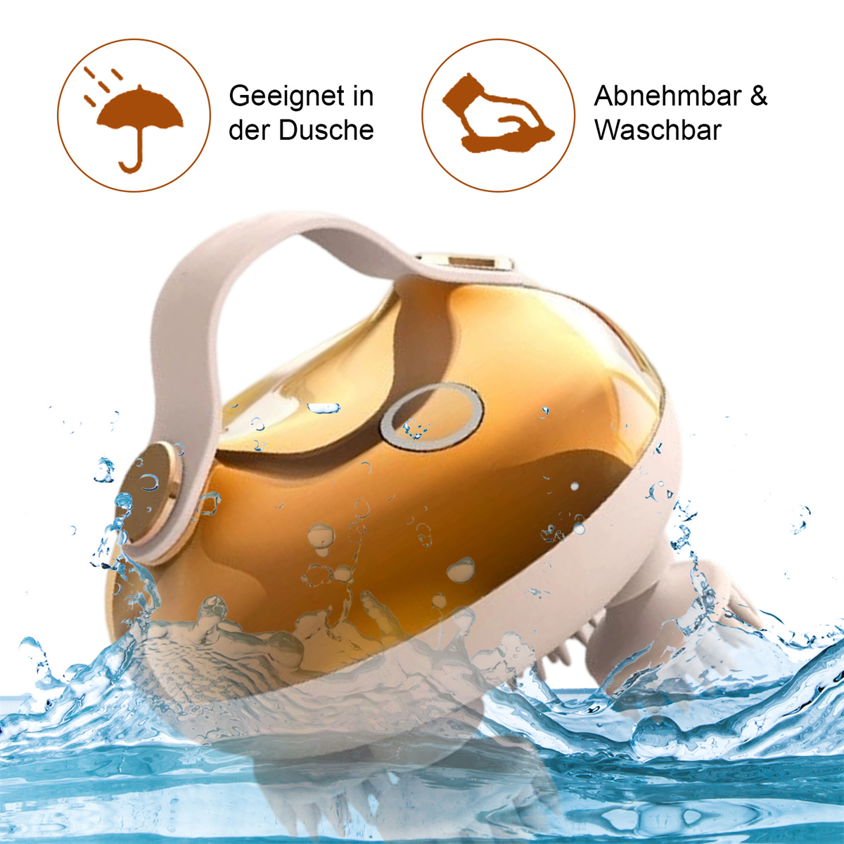 Ein goldener Duschmassagegerät mit weißem Griff im Wasser. Text: 'Geeignet für Dusche' und 'Abnehmbar & Waschbar'.