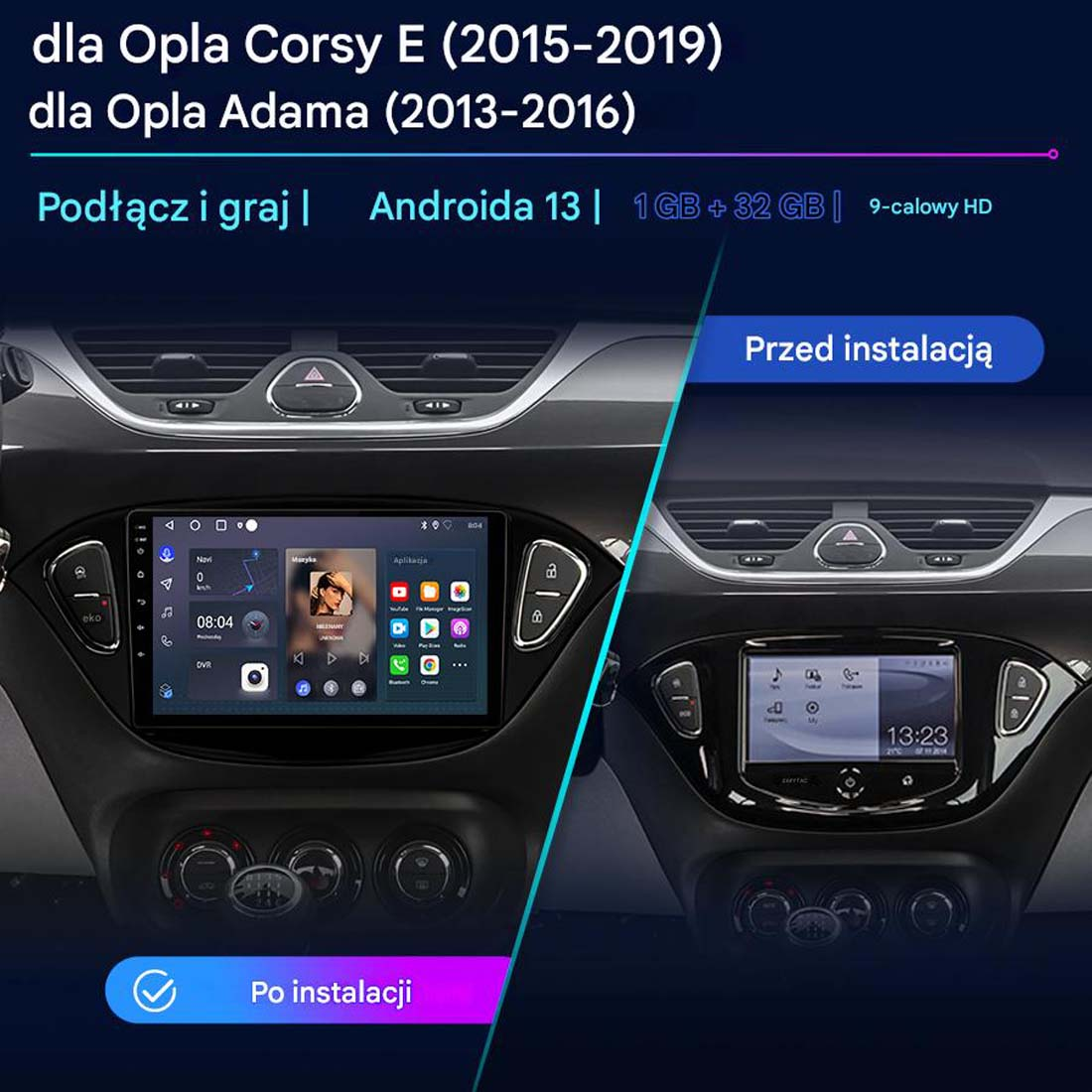 Obraz przedstawia deskę rozdzielczą samochodu przed i po instalacji nowego systemu, z ekranami wyświetlającymi czas i aplikacje.