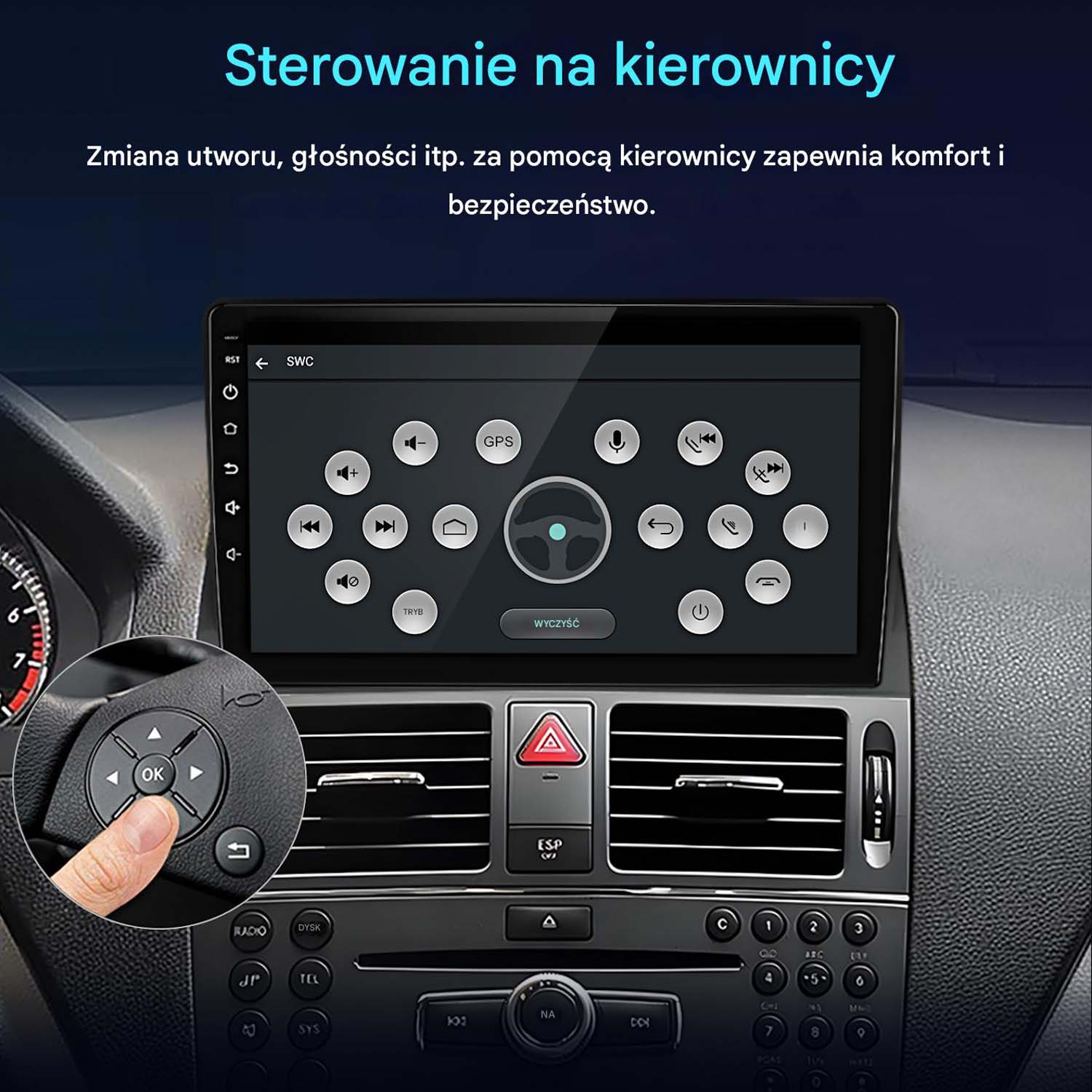 Wnętrze samochodu z ekranem dotykowym. Ręka naciska przyciski na kierownicy, co zwiększa bezpieczeństwo i komfort.