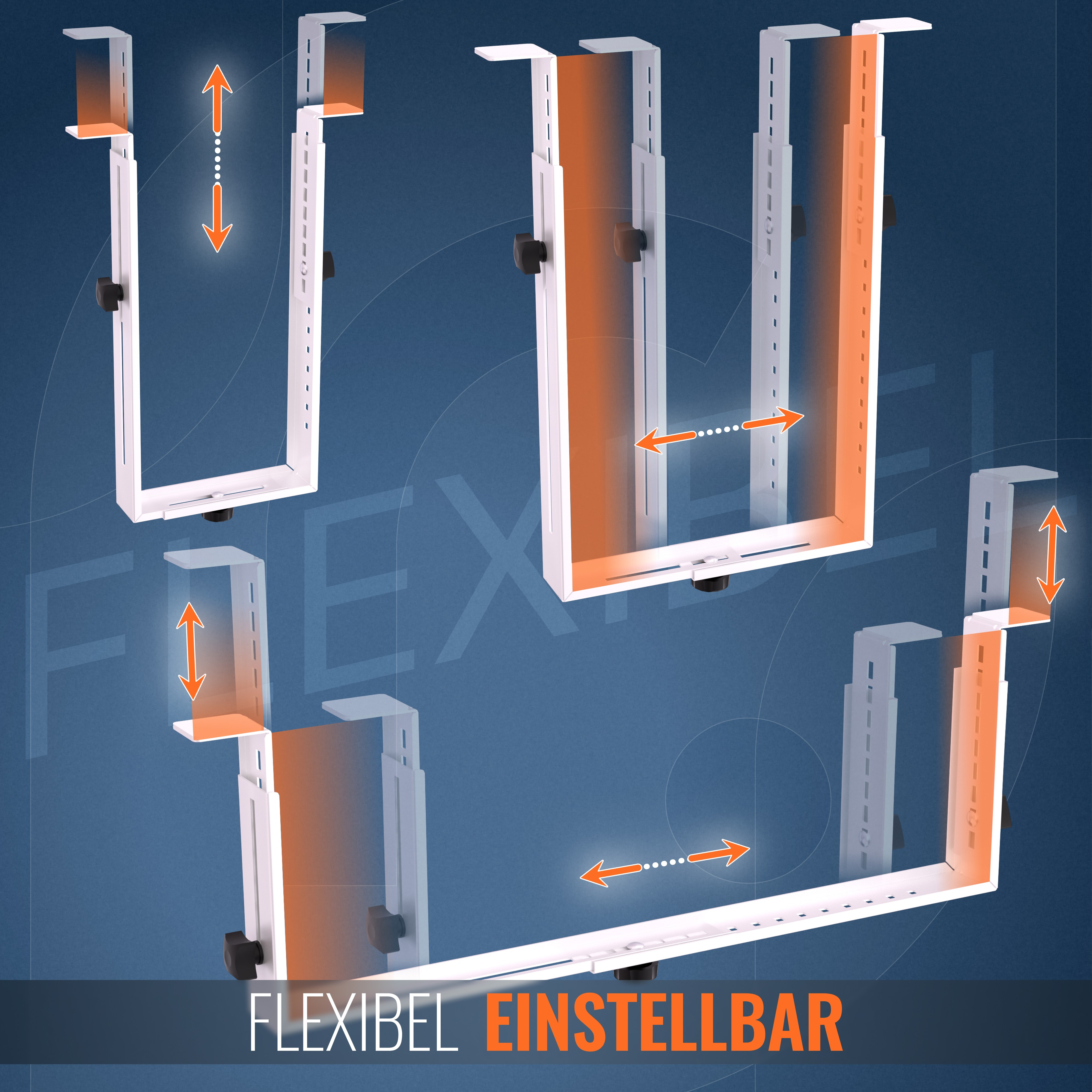 Das Bild zeigt verstellbare weiße Halterungen mit orangefarbenen Akzenten, Pfeile zeigen die Bewegung an, Text: 'FLEXIBEL EINSTELLBAR'.