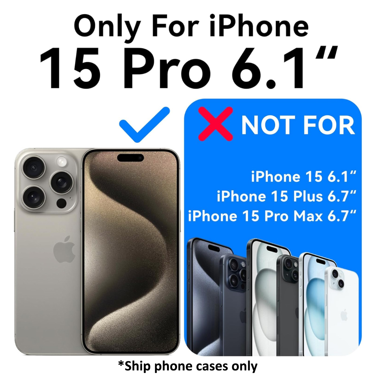 Das Bild zeigt eine iPhone 15 Pro 6.1" Hülle, mit einem Häkchen und einem roten X, das angibt, dass sie nicht für andere iPhone-Modelle geeignet ist.