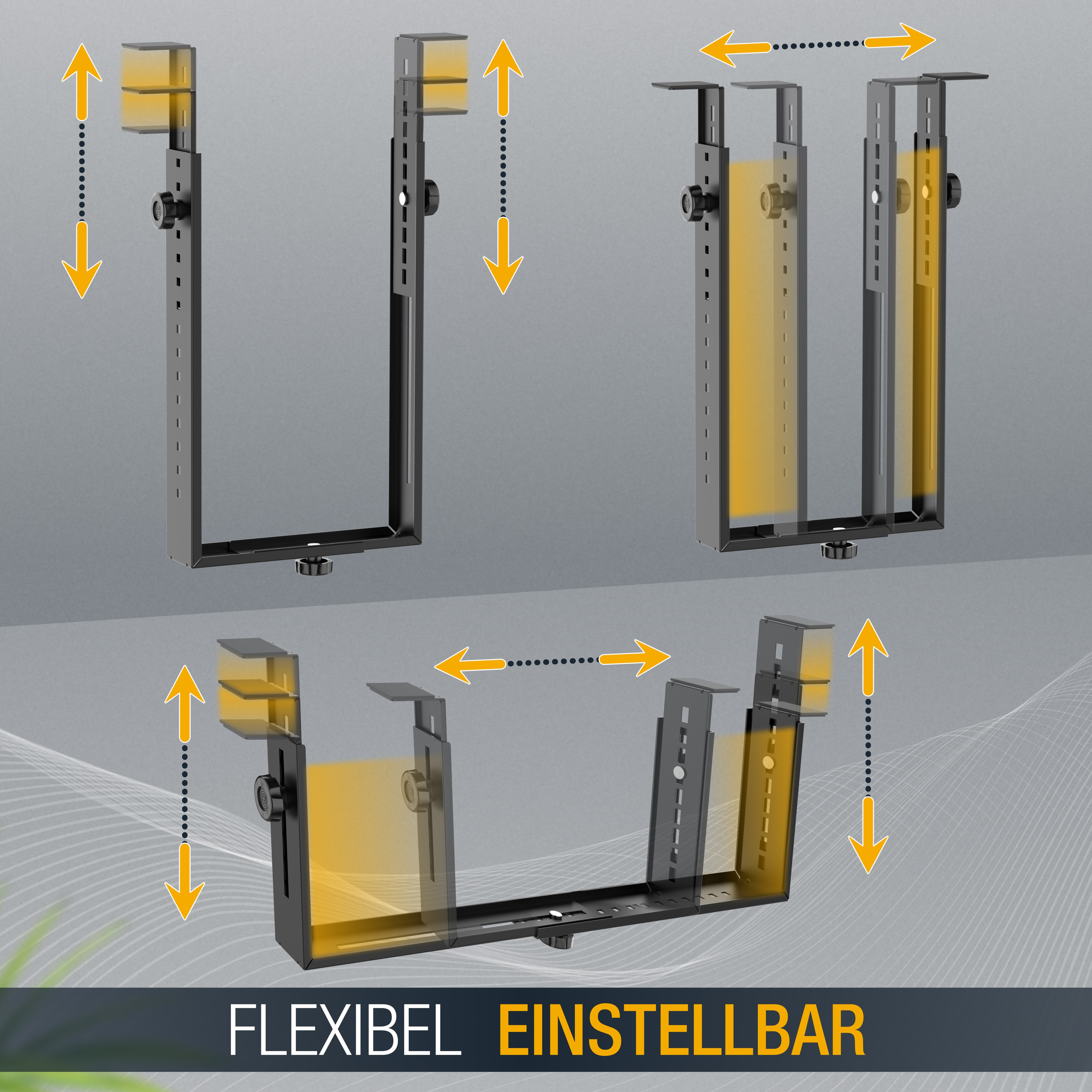 Diagramm von verstellbaren Metallhalterungen, das Bewegung mit Pfeilen zeigt. Text sagt 'FLEXIBEL EINSTELLBAR' (flexibel einstellbar).