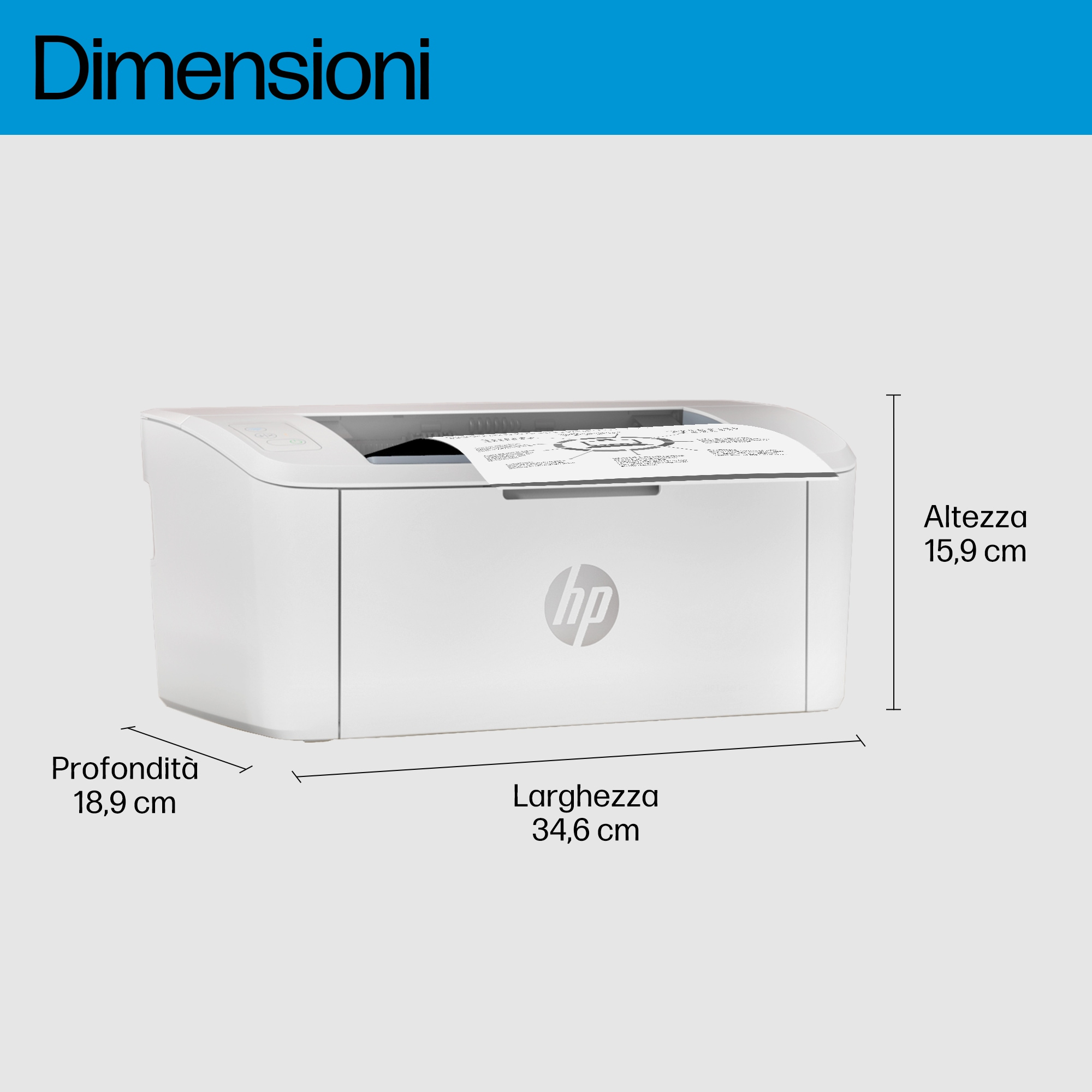 Ein weißer HP-Drucker auf hellgrauem Hintergrund. Abmessungen: Breite 34,6 cm, Tiefe 18,9 cm, Höhe 15,9 cm.
