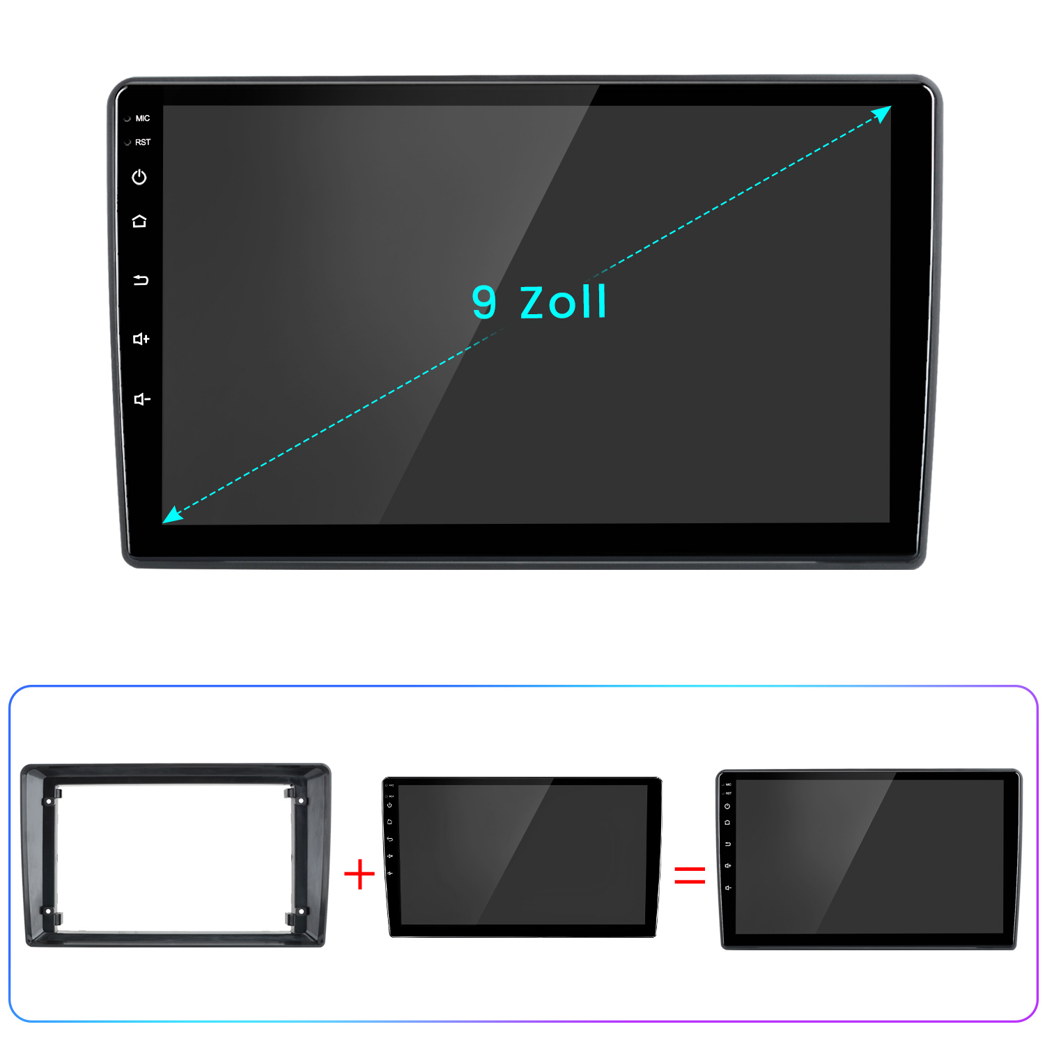 Das Diagramm des Autoradio-Rahmens zeigt die für die Installation benötigten Komponenten mit der Bezeichnung „9 Zoll“.