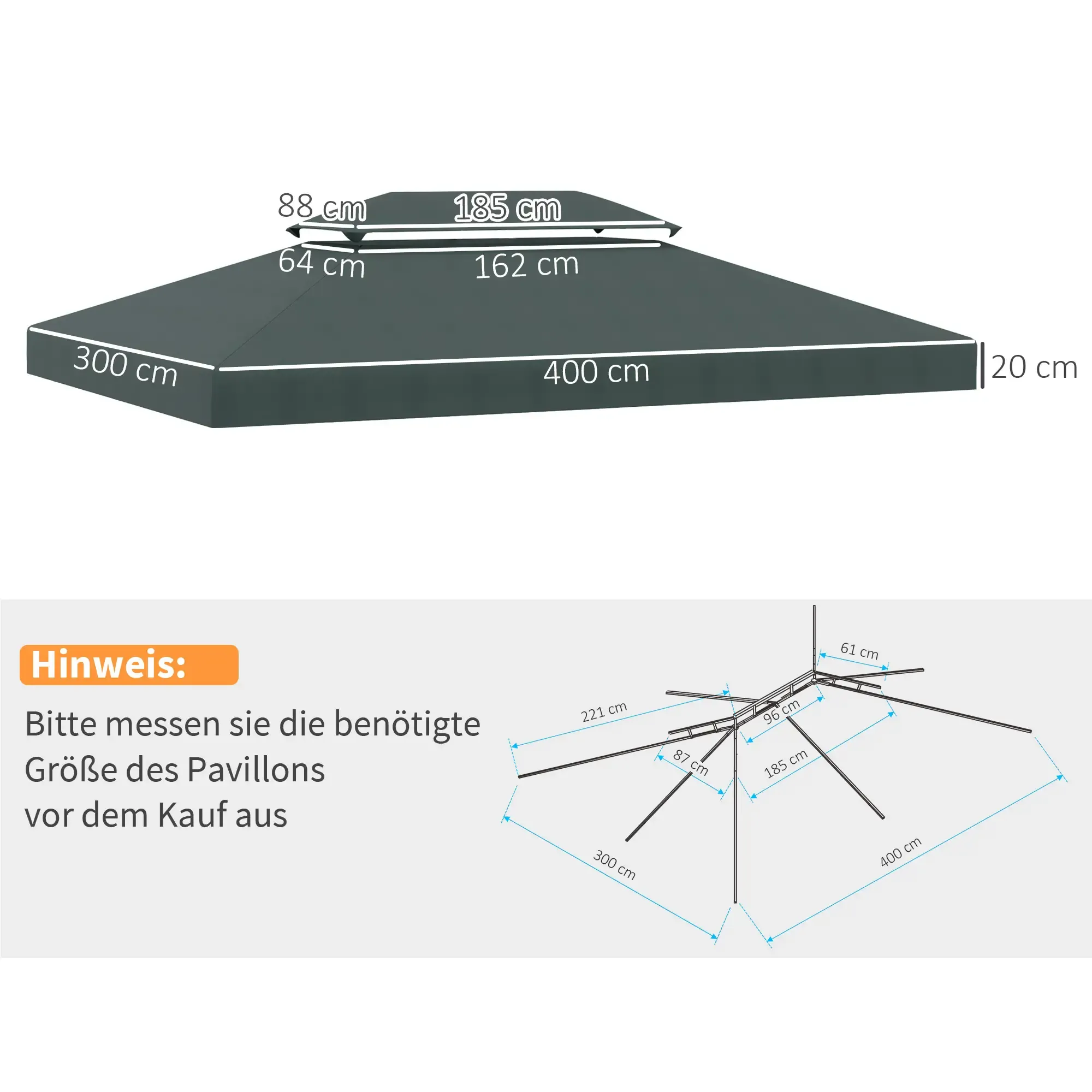 Diagramm der Pavillondach-Abmessungen, mit Maßen in Zentimetern. Text: Messen Sie die Pavillon-Größe vor dem Kauf.