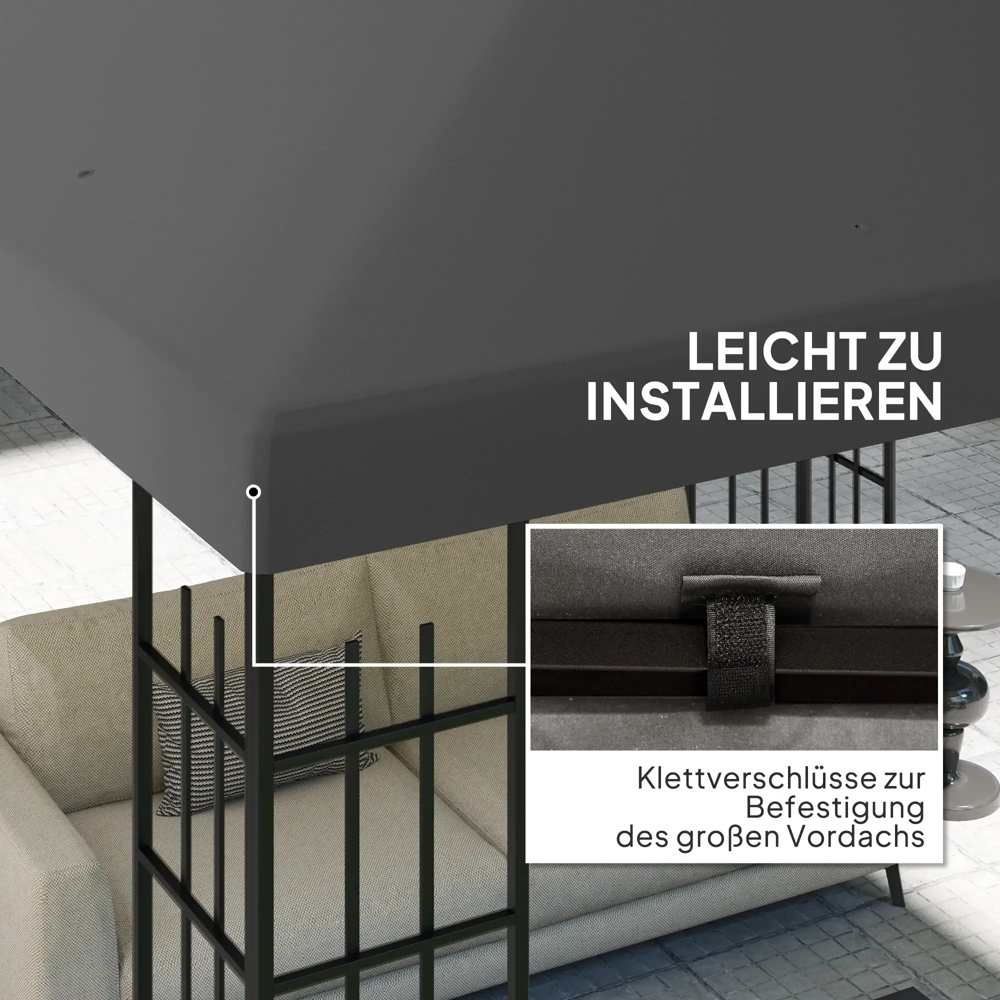Nahaufnahme eines Pavillondachs, die einen Klettverschluss zur einfachen Installation zeigt. Text: Einfach zu installieren.