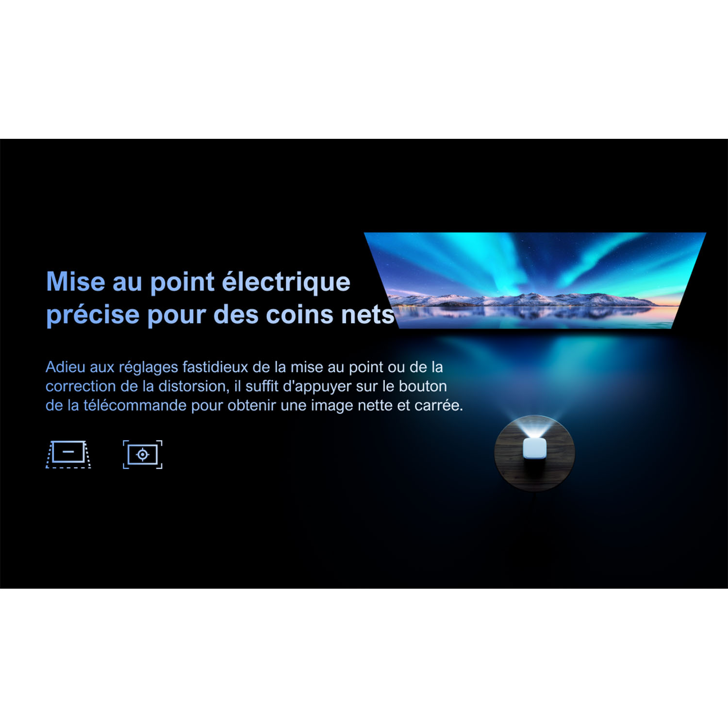 Un projecteur affiche l'aurore boréale. La mise au point est réglée avec la télécommande pour une image claire.