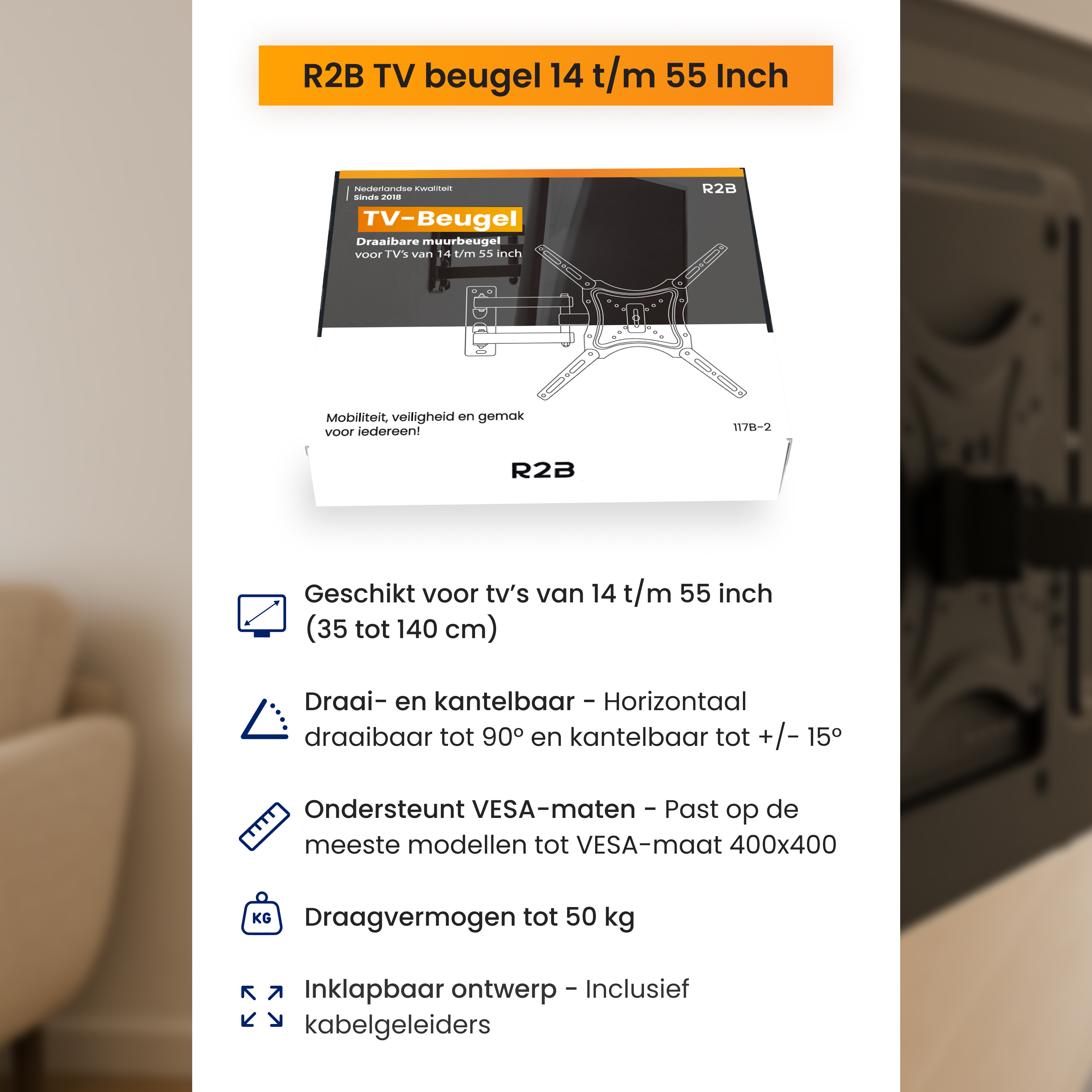 Een advertentie voor een R2B tv-muurbeugel voor 14 tot 55 inch tv's, met functies vermeld.