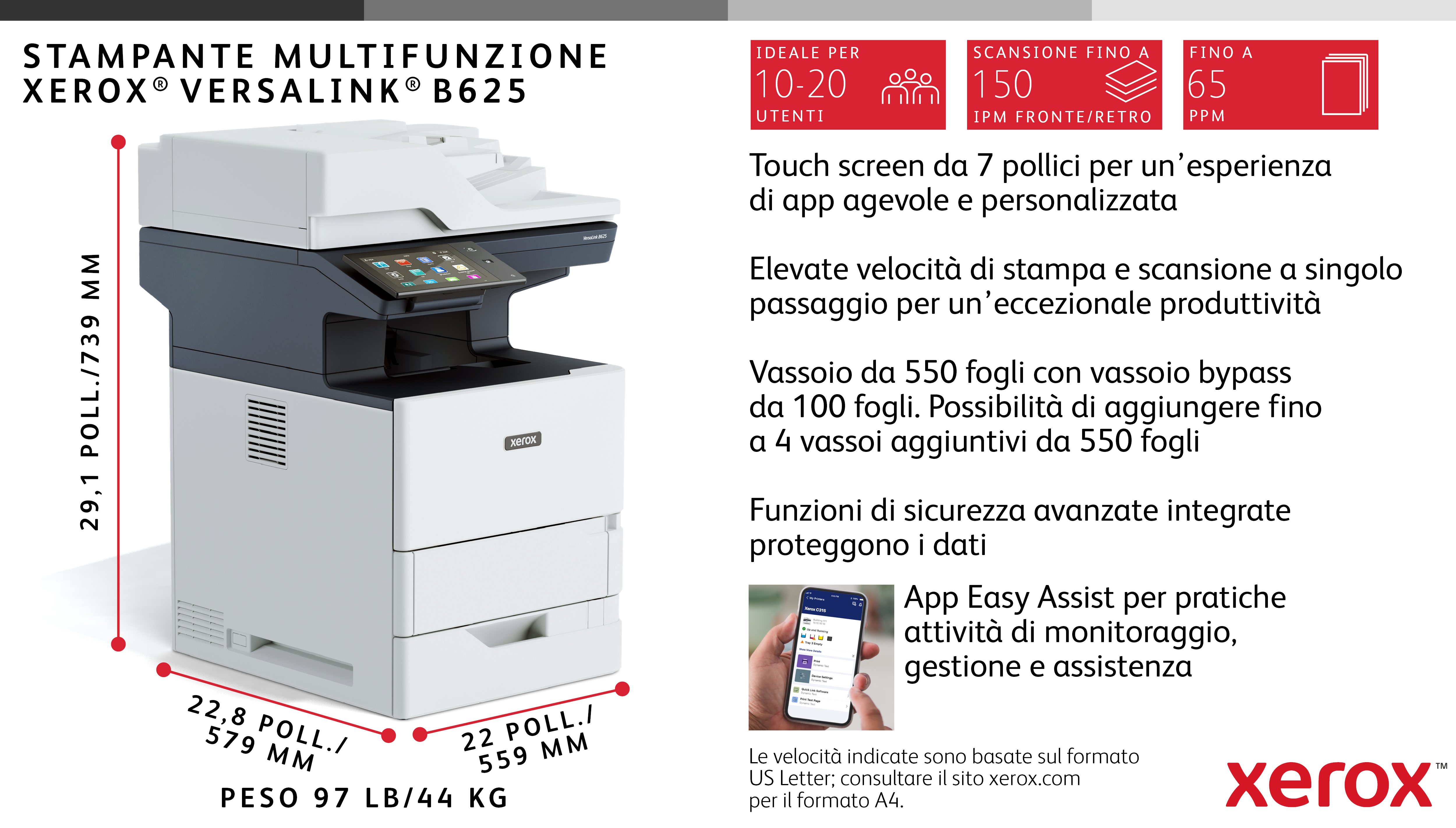 Wielofunkcyjna drukarka Xerox VersaLink B625 ze specyfikacjami produktu i funkcjami wyróżnionymi w języku włoskim.