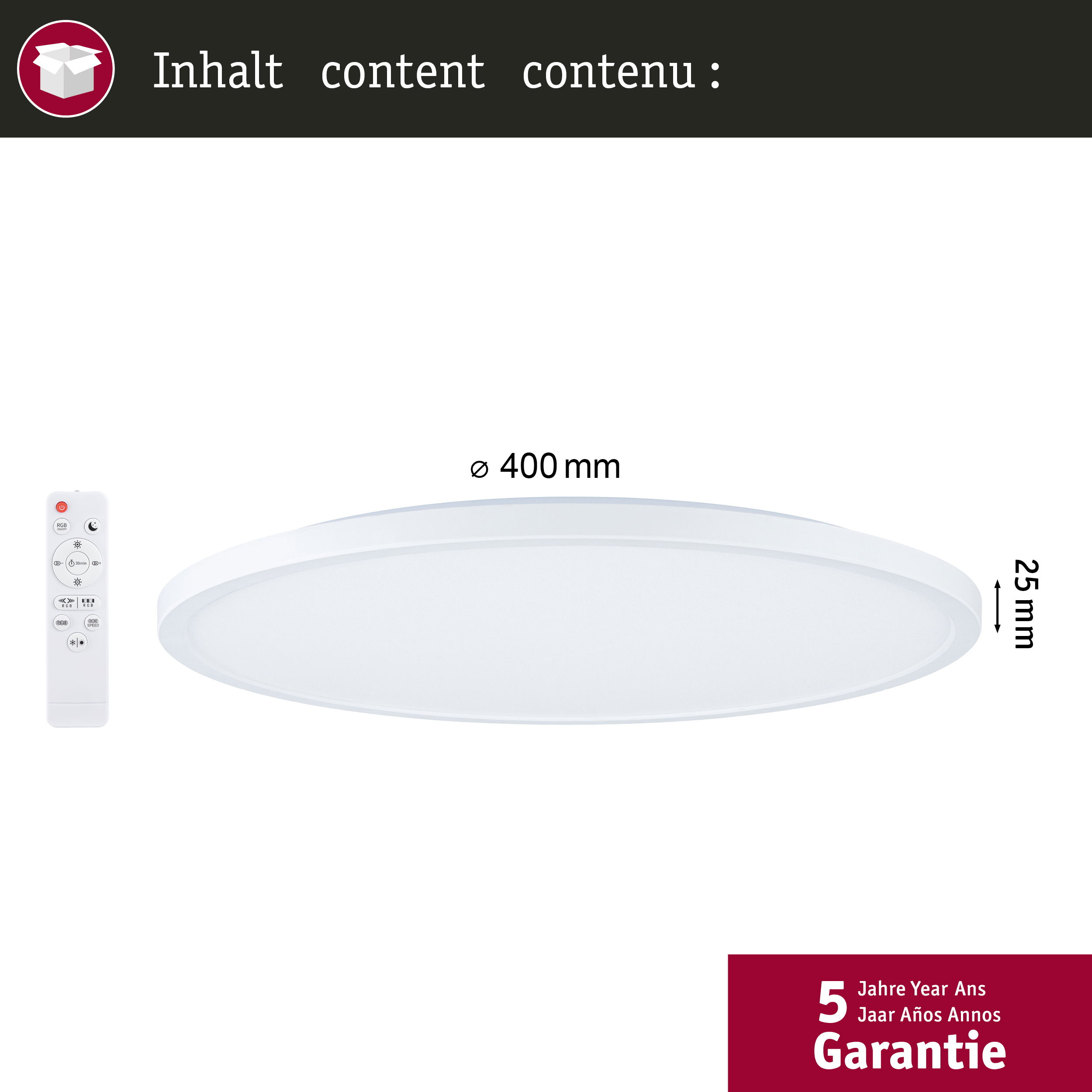Weiße, runde Deckenleuchte mit Fernbedienung. Text oben: Inhalt content contenu. Garantie Siegel.