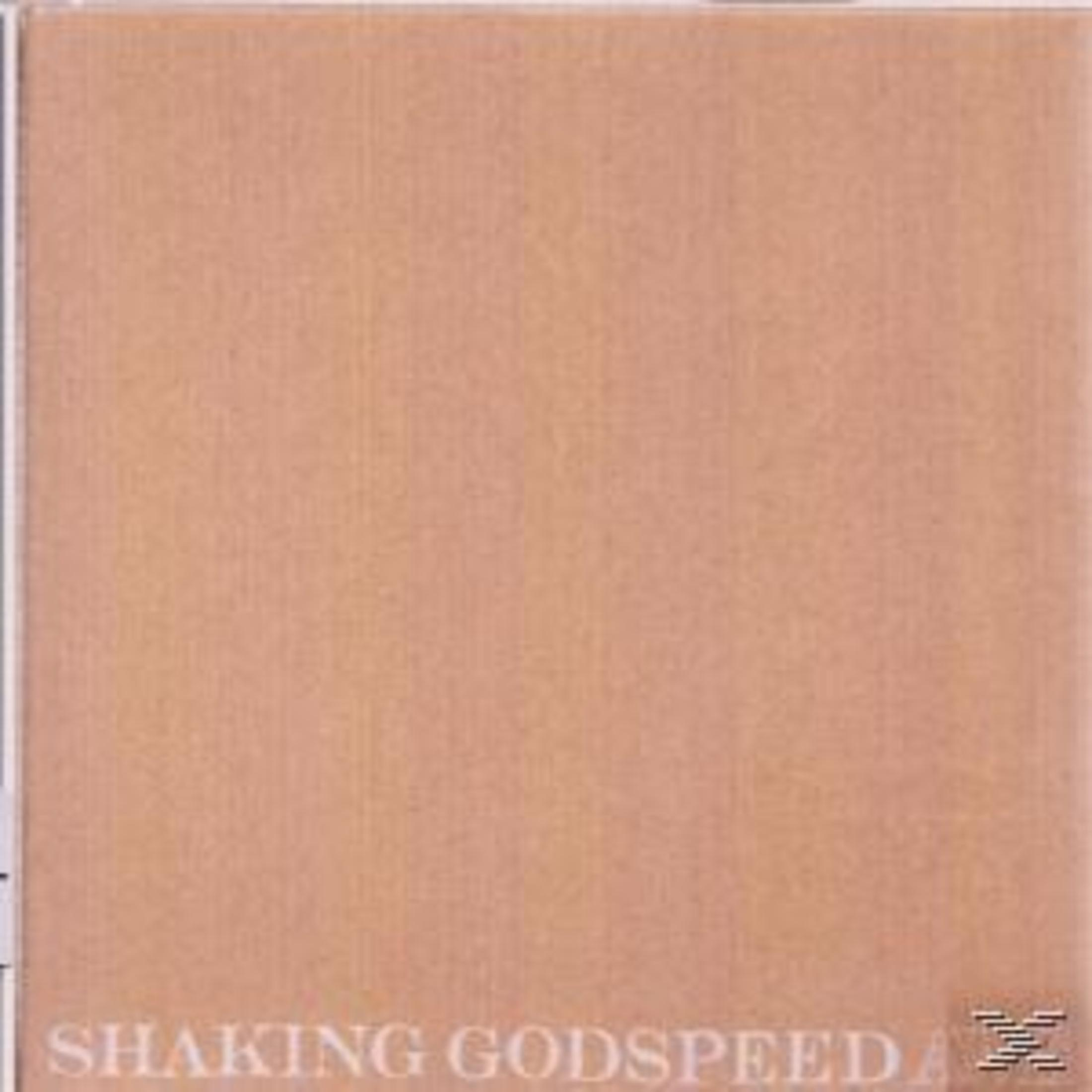 Bruine albumhoes met de witte tekst 'SHAKING GODSPEED' onderaan.
