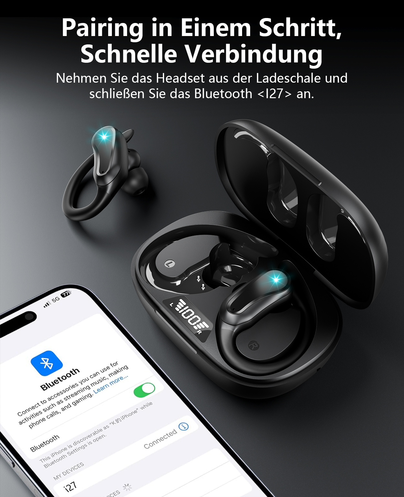 Ohrhörer und Ladecase neben einem Telefon. Telefon zeigt Bluetooth-Einstellungen, verbunden mit i27.